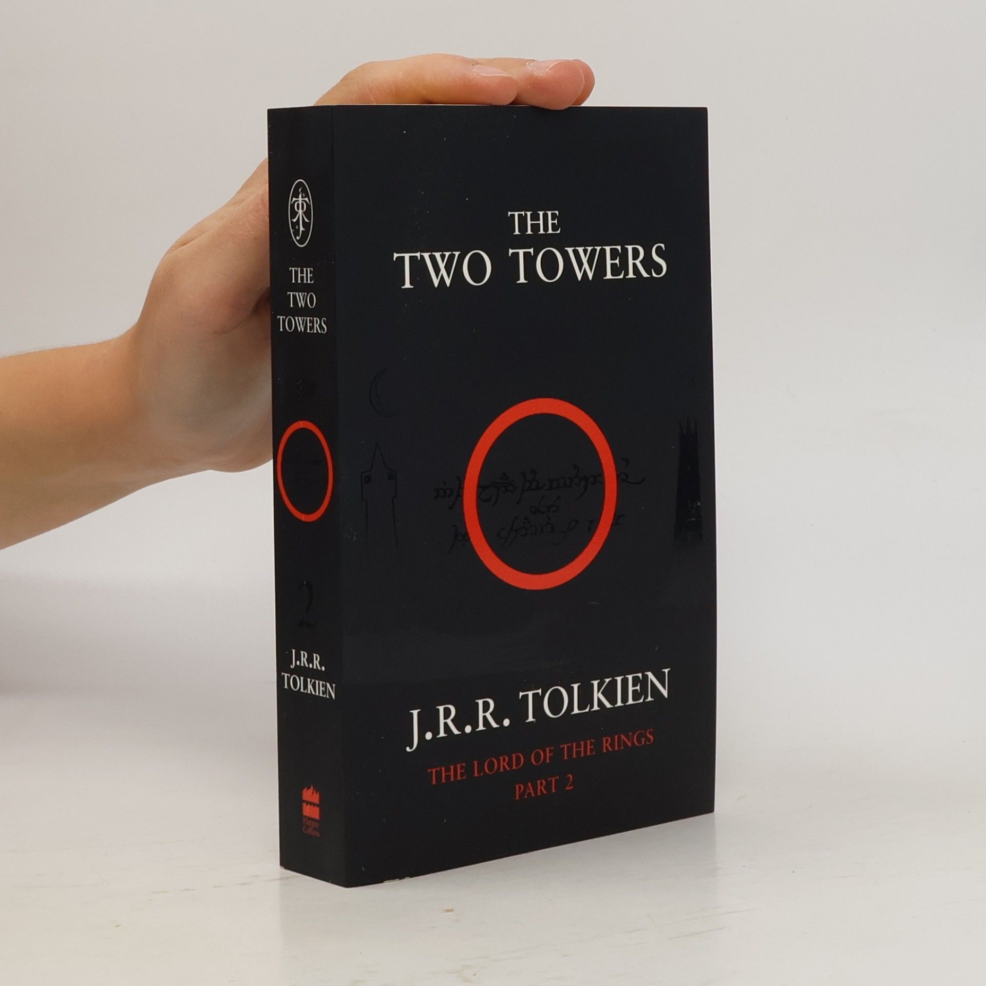 J. R. R. Tolkien The Lord of the Rings: The Two Towers