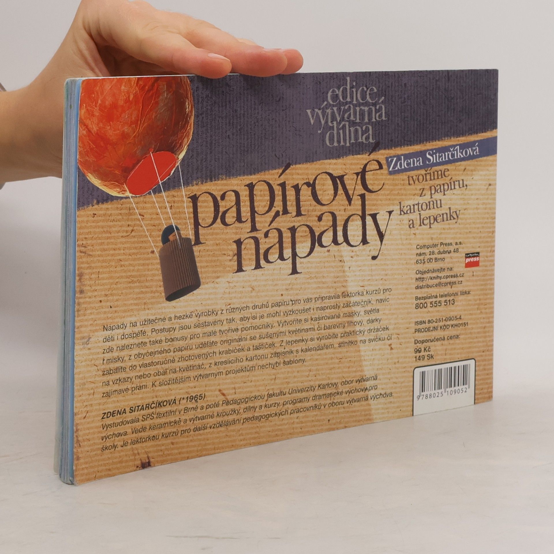 Zdena Sitarčíková Papírové nápady - tvoříme z papíru, kartonu a lepenky