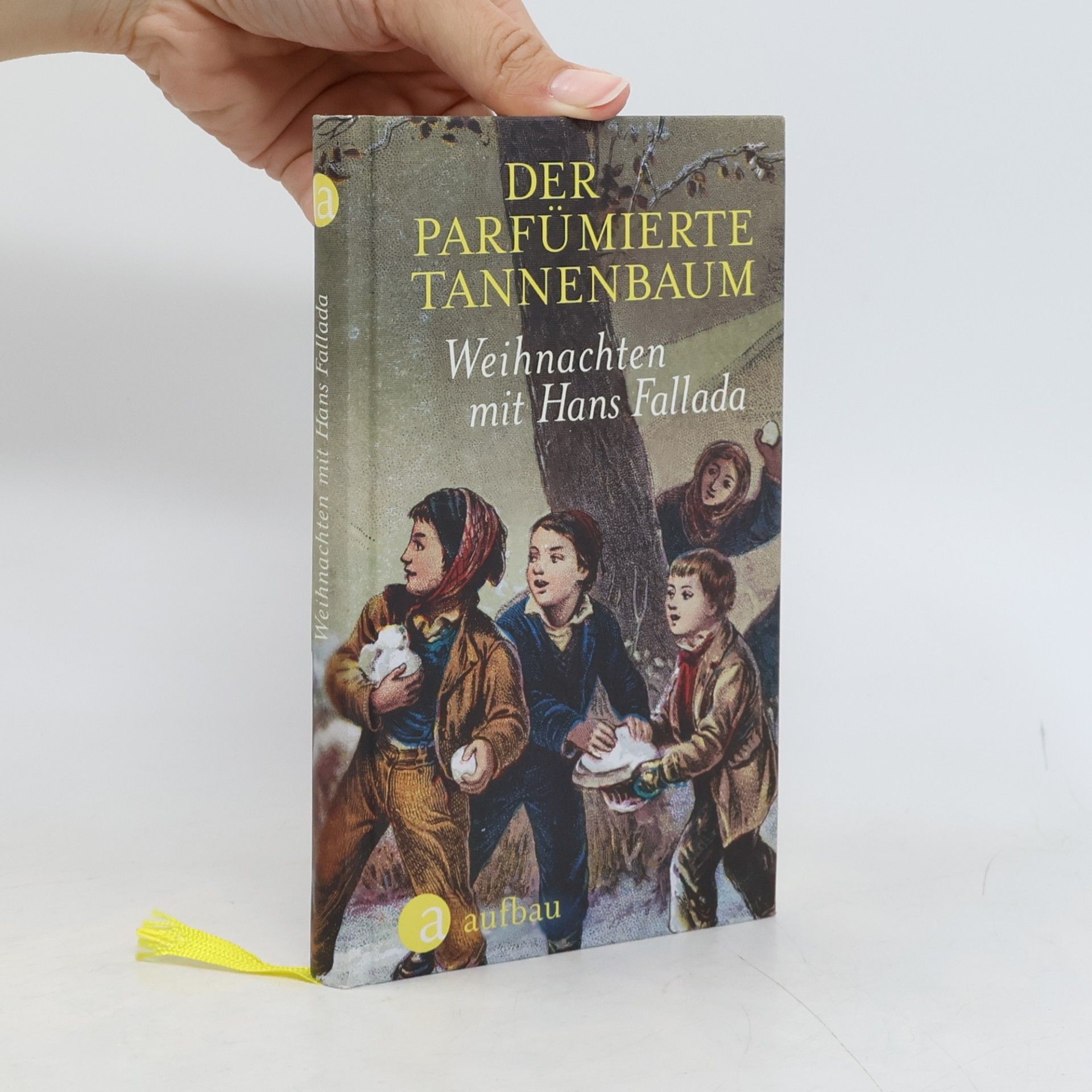 Hans Fallada Der parfümierte Tannenbaum