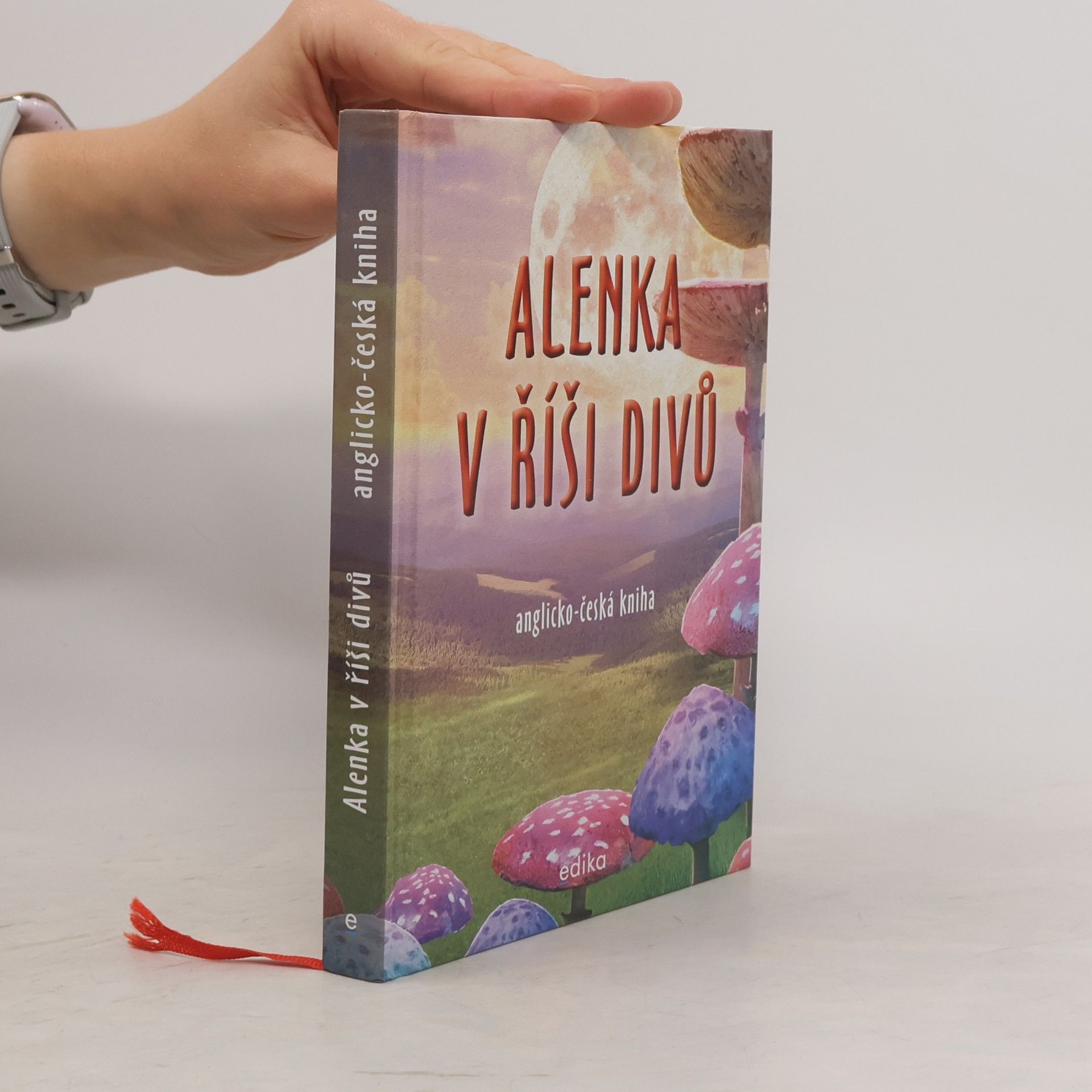 Lewis Carroll Alenka v říši divů = Alice's adventures in Wonderland
