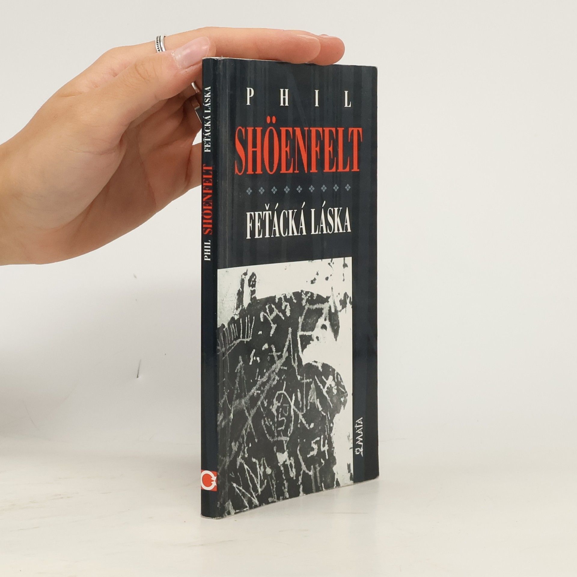 Phil Shoenfelt Feťácká láska