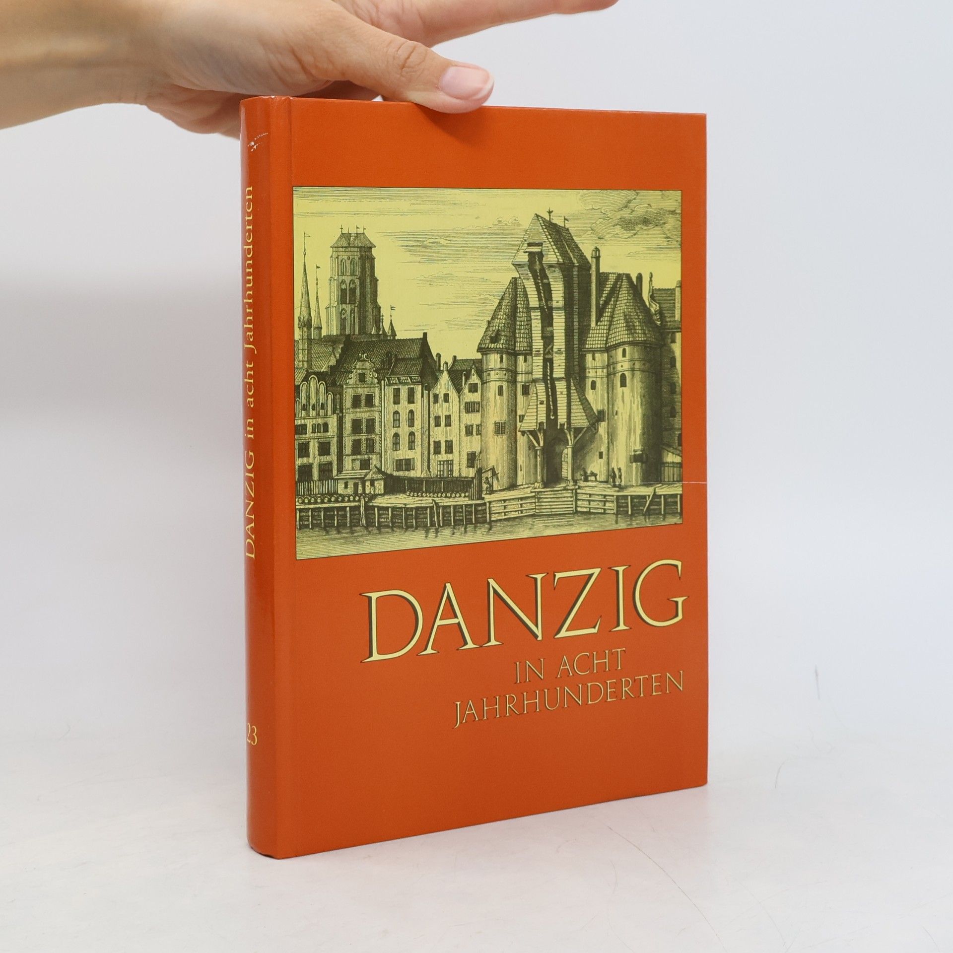 Bernhart Jähnig Danzig in acht Jahrhunderten