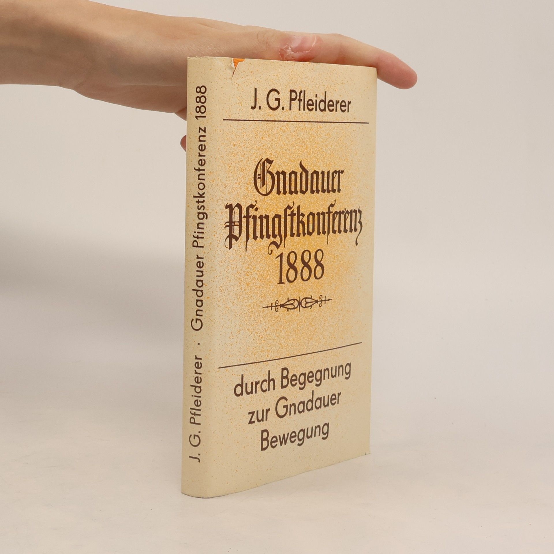 Johann Gottlob Pfleiderer Gnadauer Pfingstkonferenz 1888