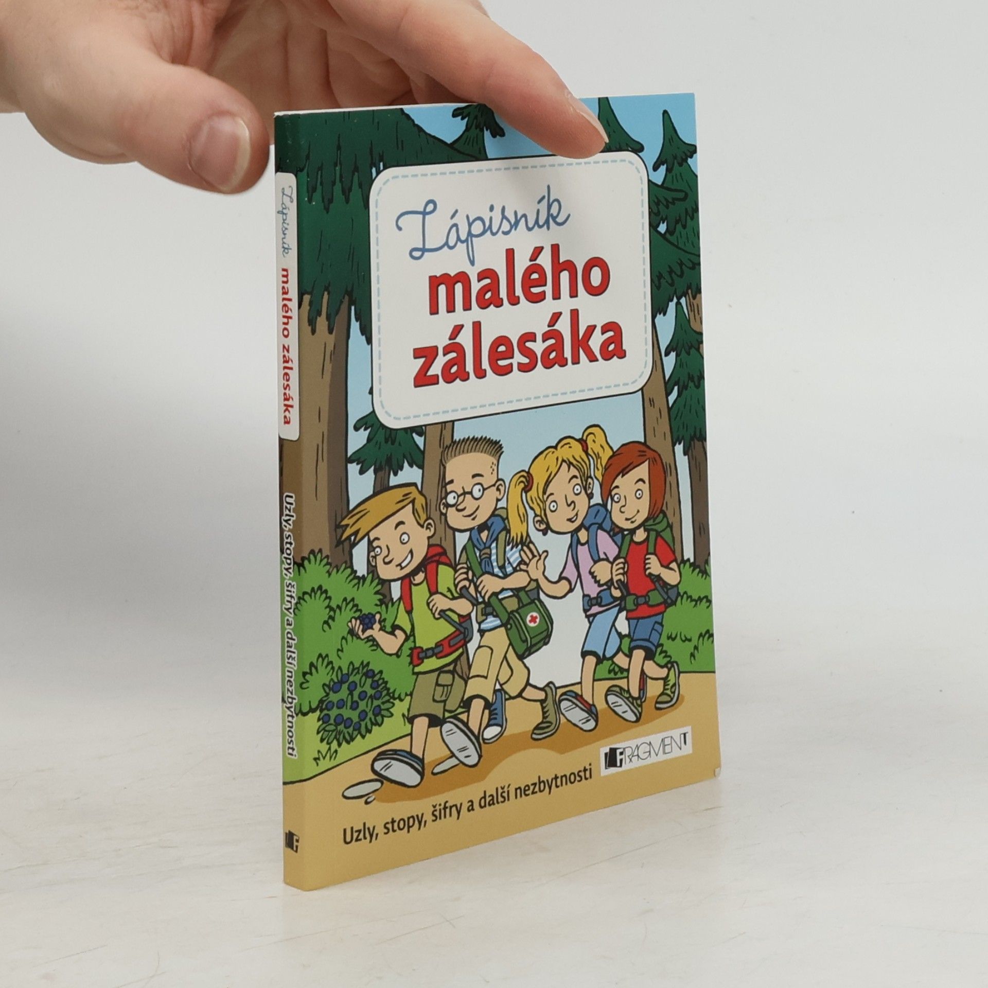 Martina Honzů Zápisník malého zálesáka