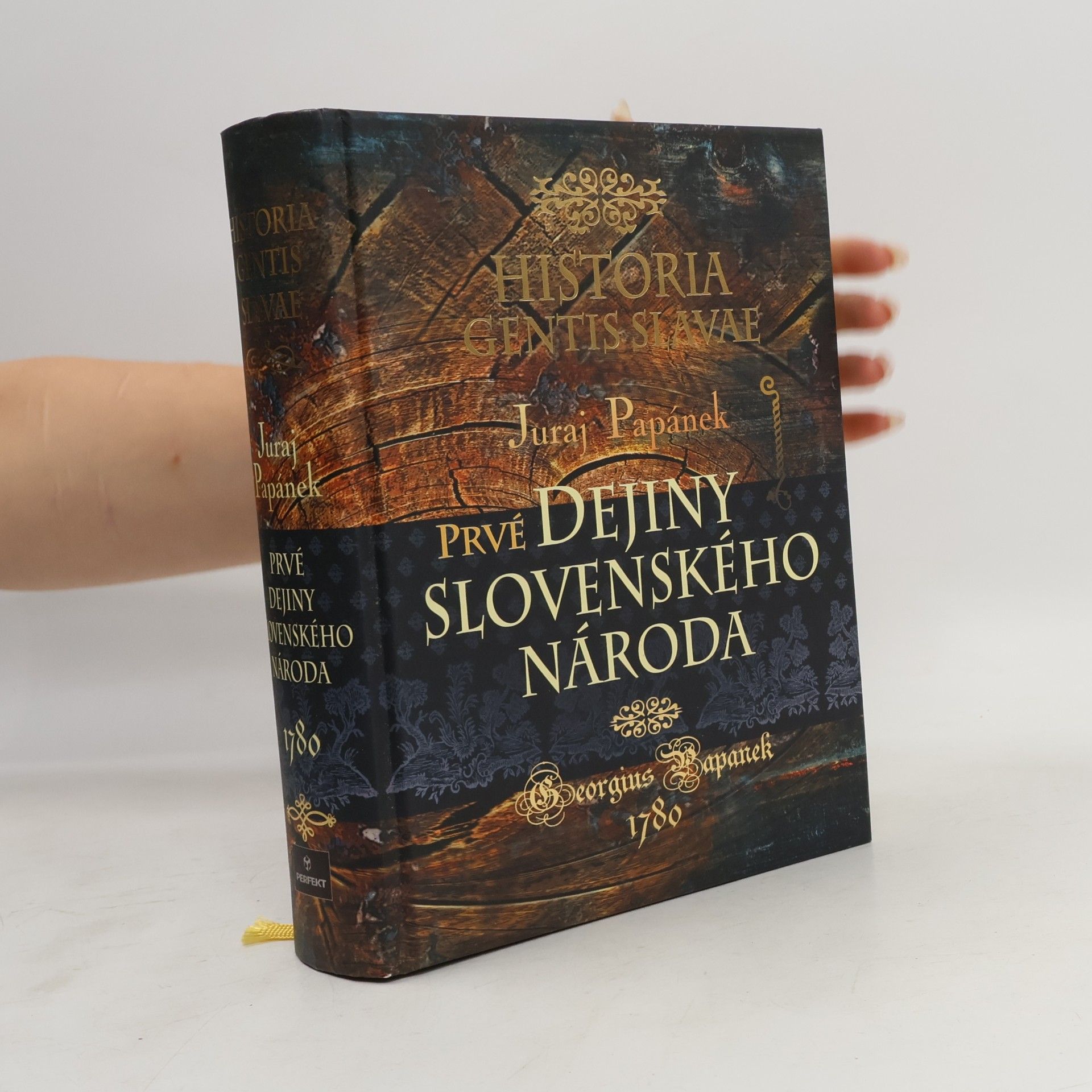 Juraj Papánek Historia gentis Slavae / Dejiny slovenského národa