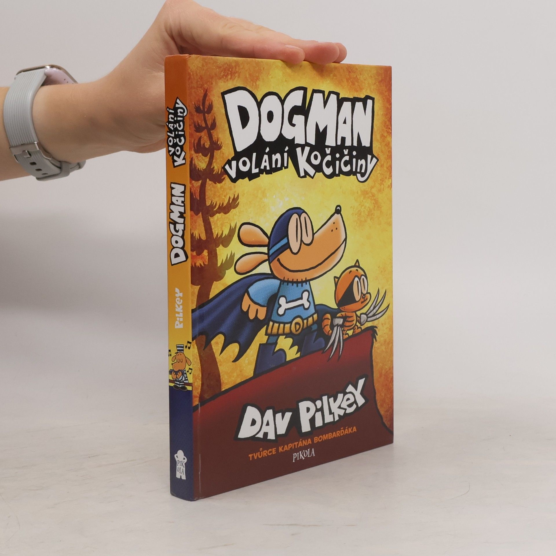 Dav Pilkey Dogman : volání kočičiny