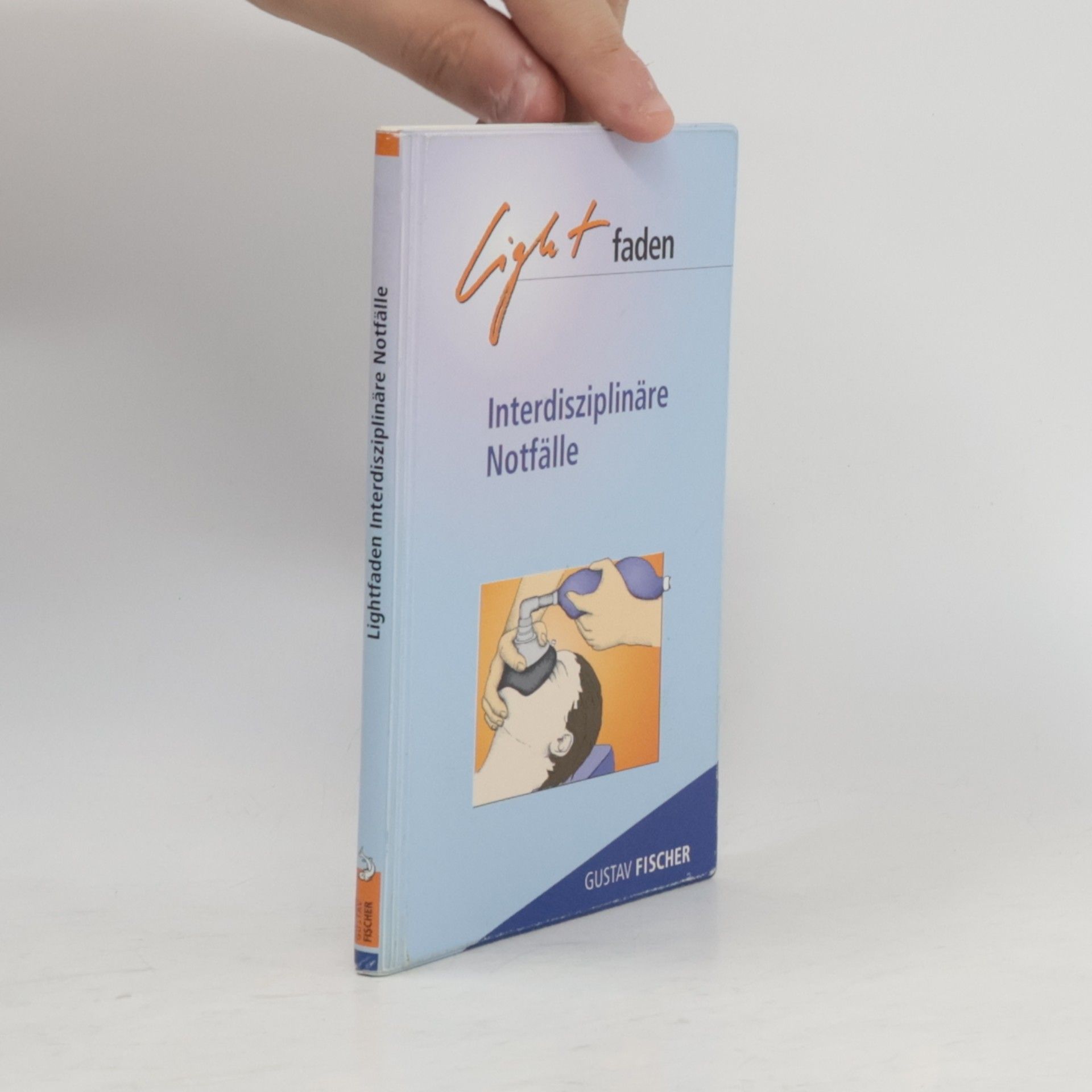 Kolektiv autorů Lightfaden interdisziplinäre Notfälle