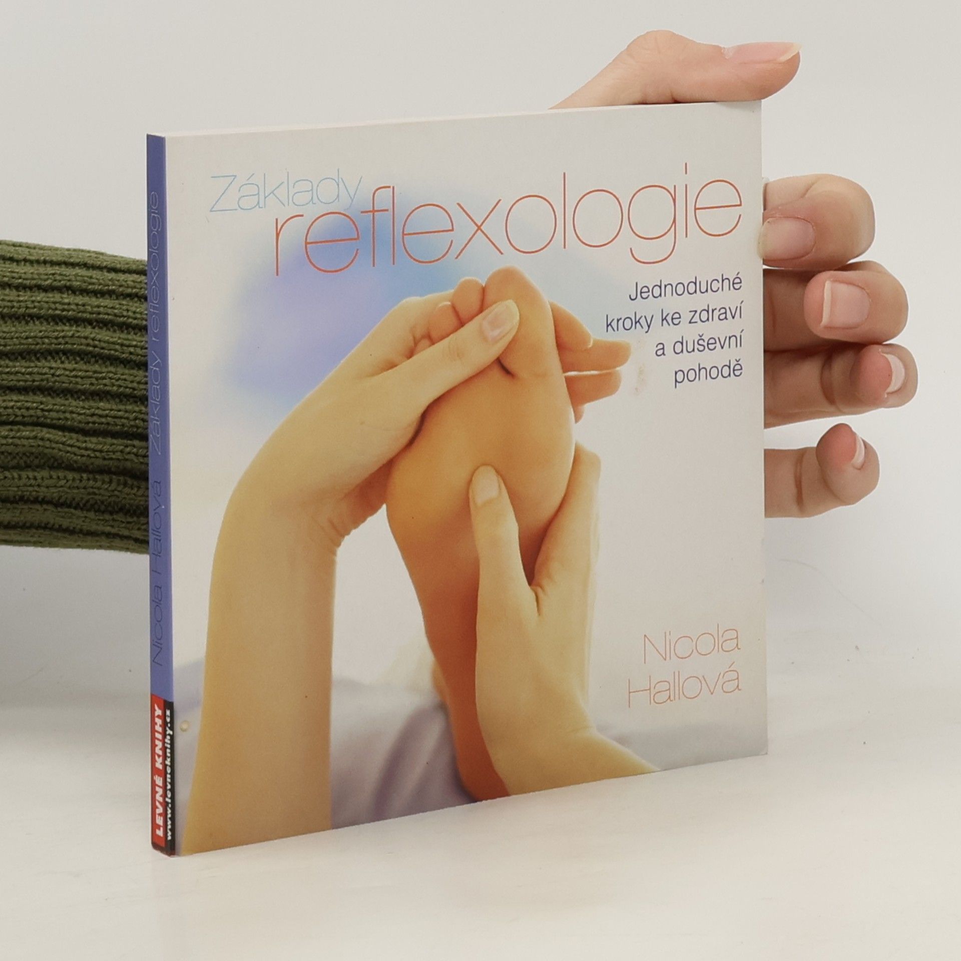 Nicola M. Hall Základy reflexologie