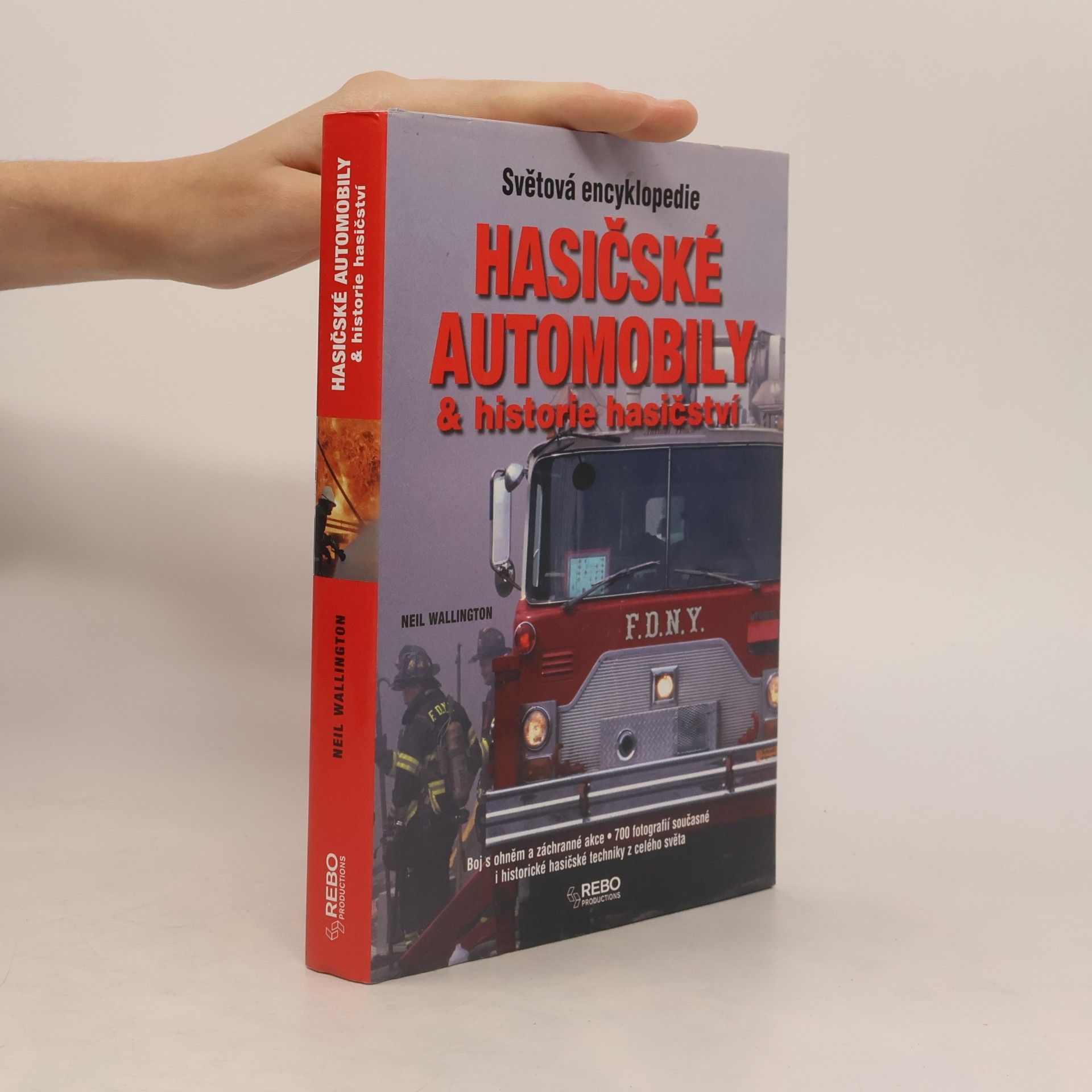 Neil Wallington Hasičské automobily a historie hasičství