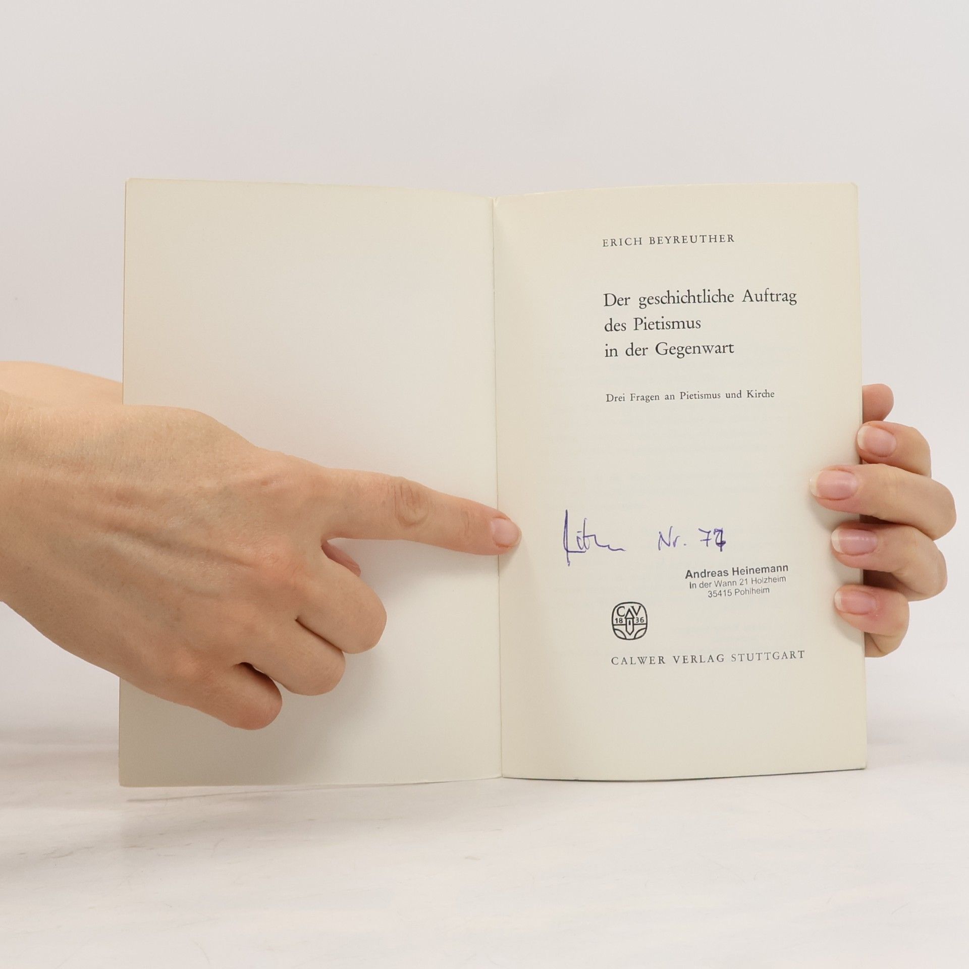 Erich Beyreuther Der geschichtliche Auftrag des Pietismus in der Gegenwart