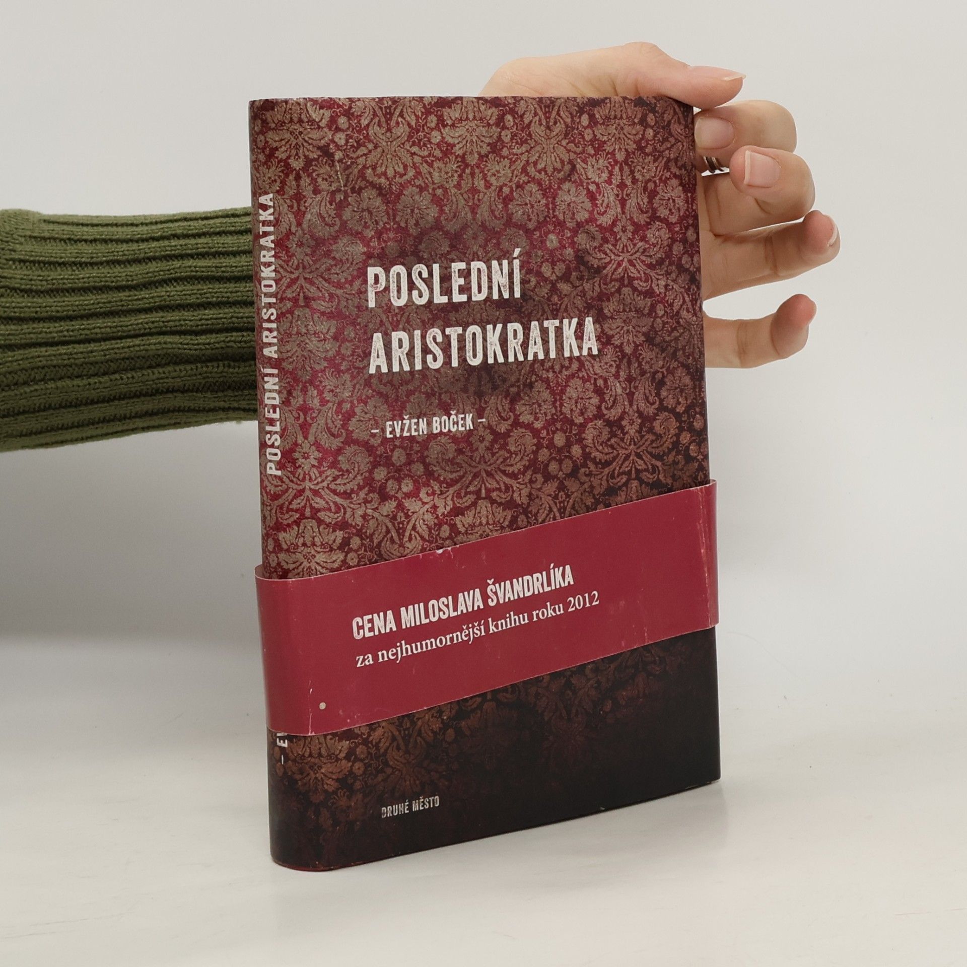 Evžen Boček Poslední aristokratka