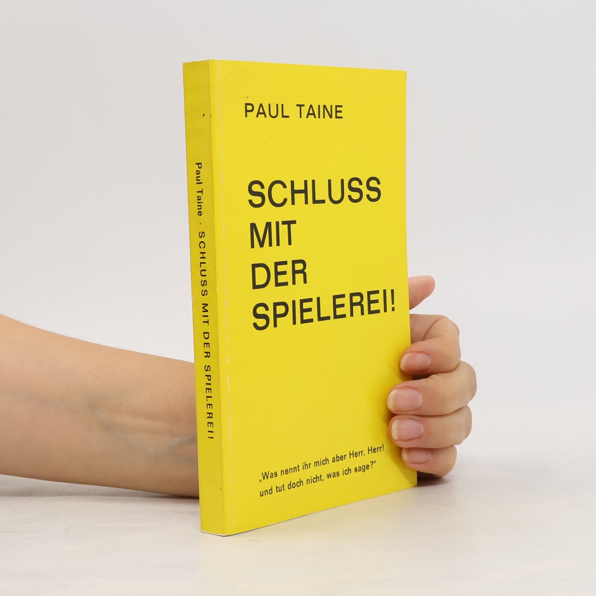 Schluss mit der Spielerei!