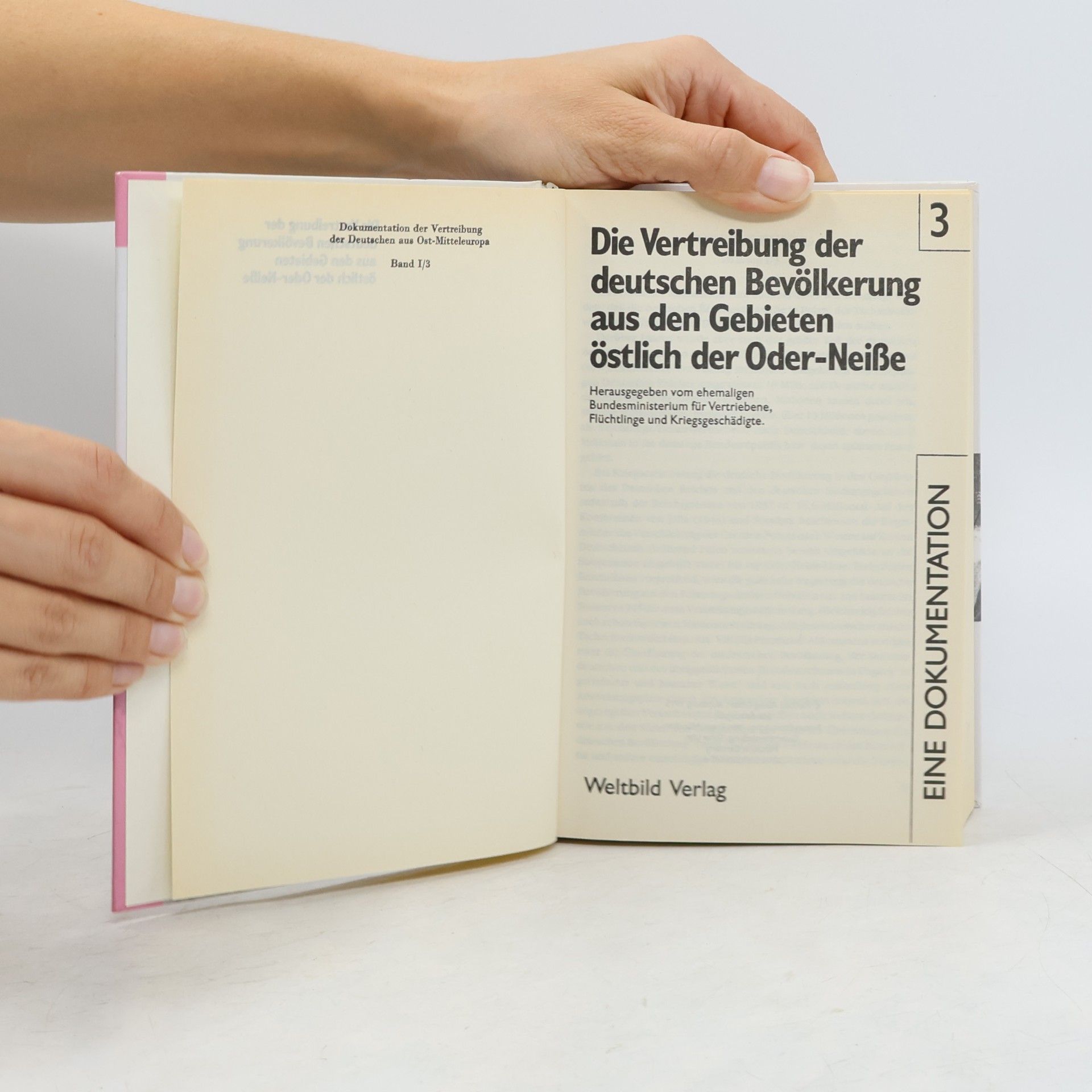 Various authors Die Vertreibung der deutschen Bevölkerung aus den Gebieten östlich der Oder-Neisse 3