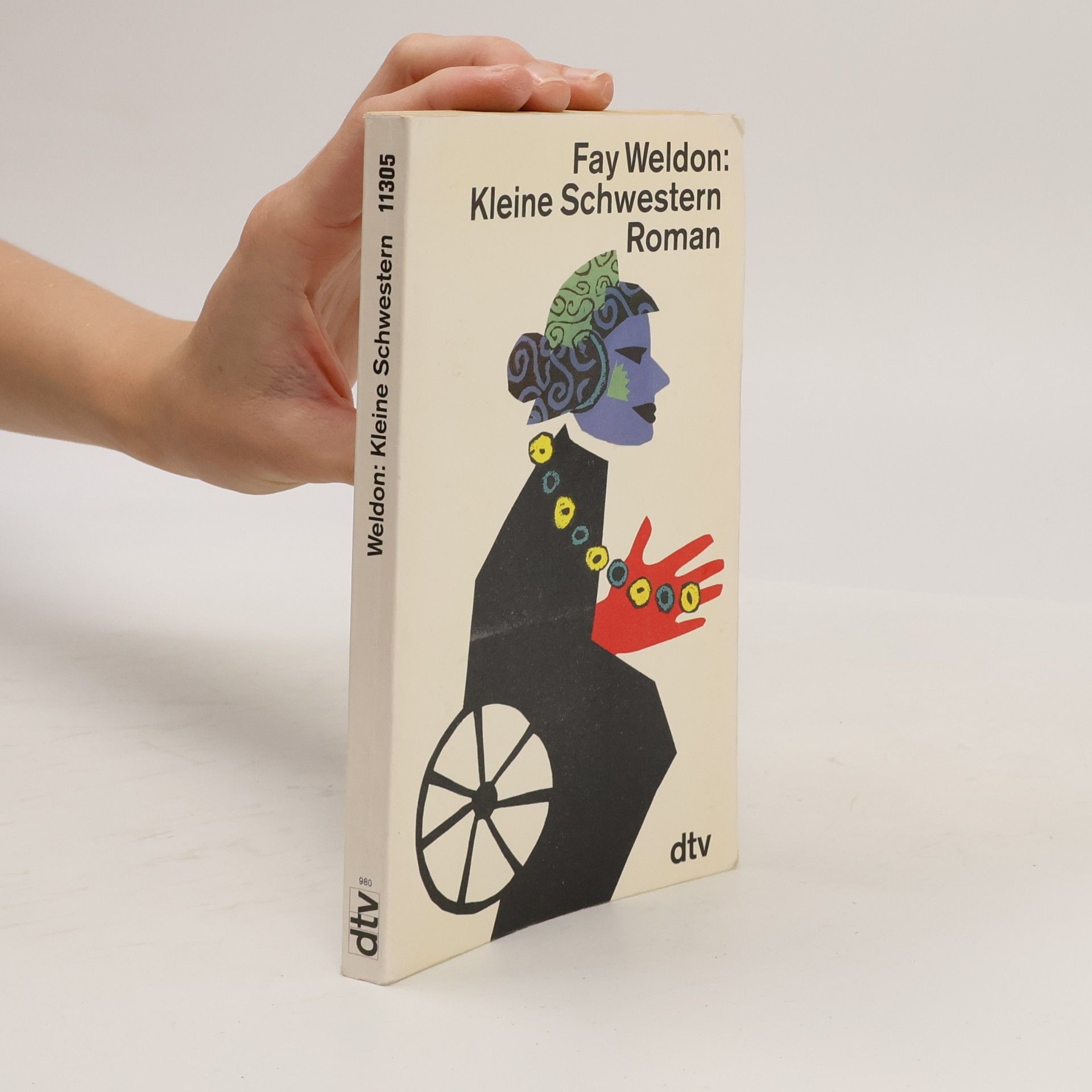 Fay Weldon Kleine Schwestern