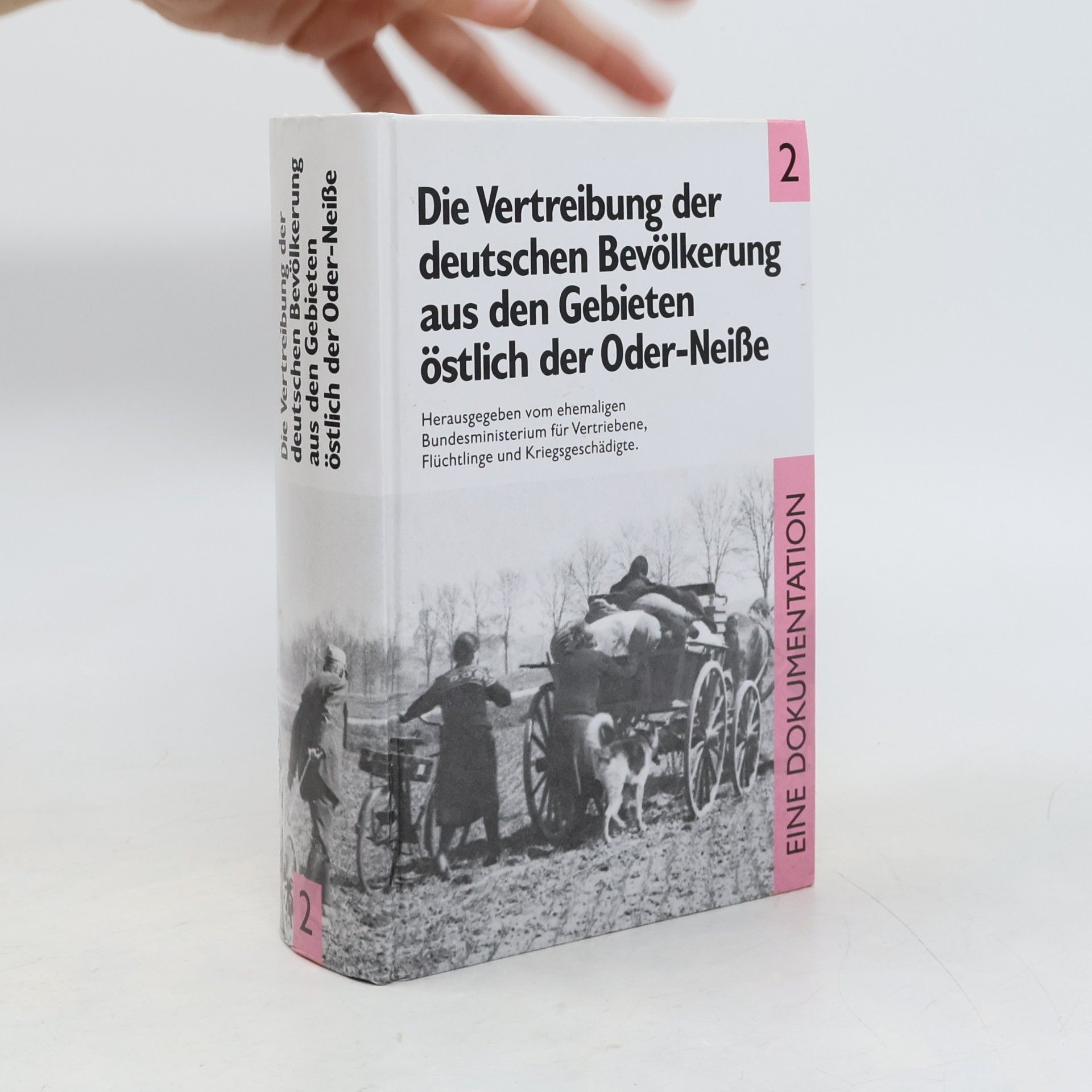 Various authors Die Vertreibung der deutschen Bevölkerung aus den Gebieten östlich der Oder-Neiße 2.