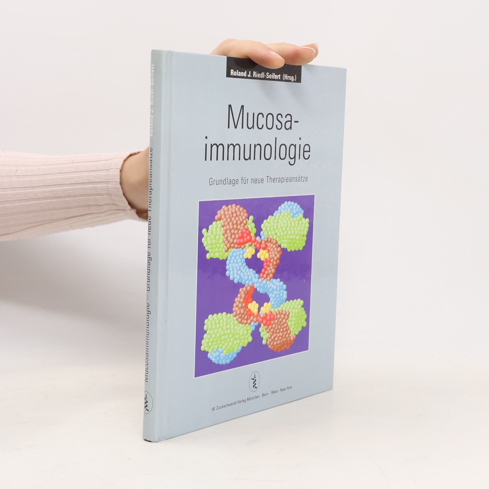 Roland J. Riedl Seifrt Mucosaimmunologie