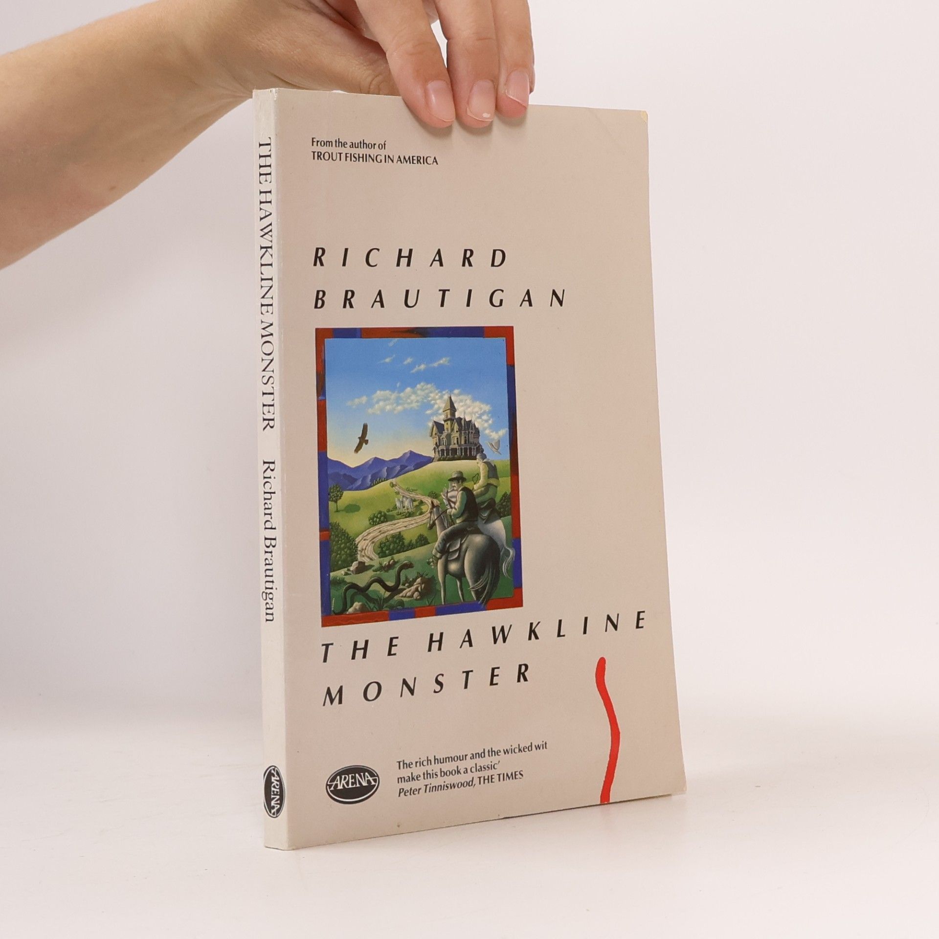 Richard Brautigan The Hawkline Monster