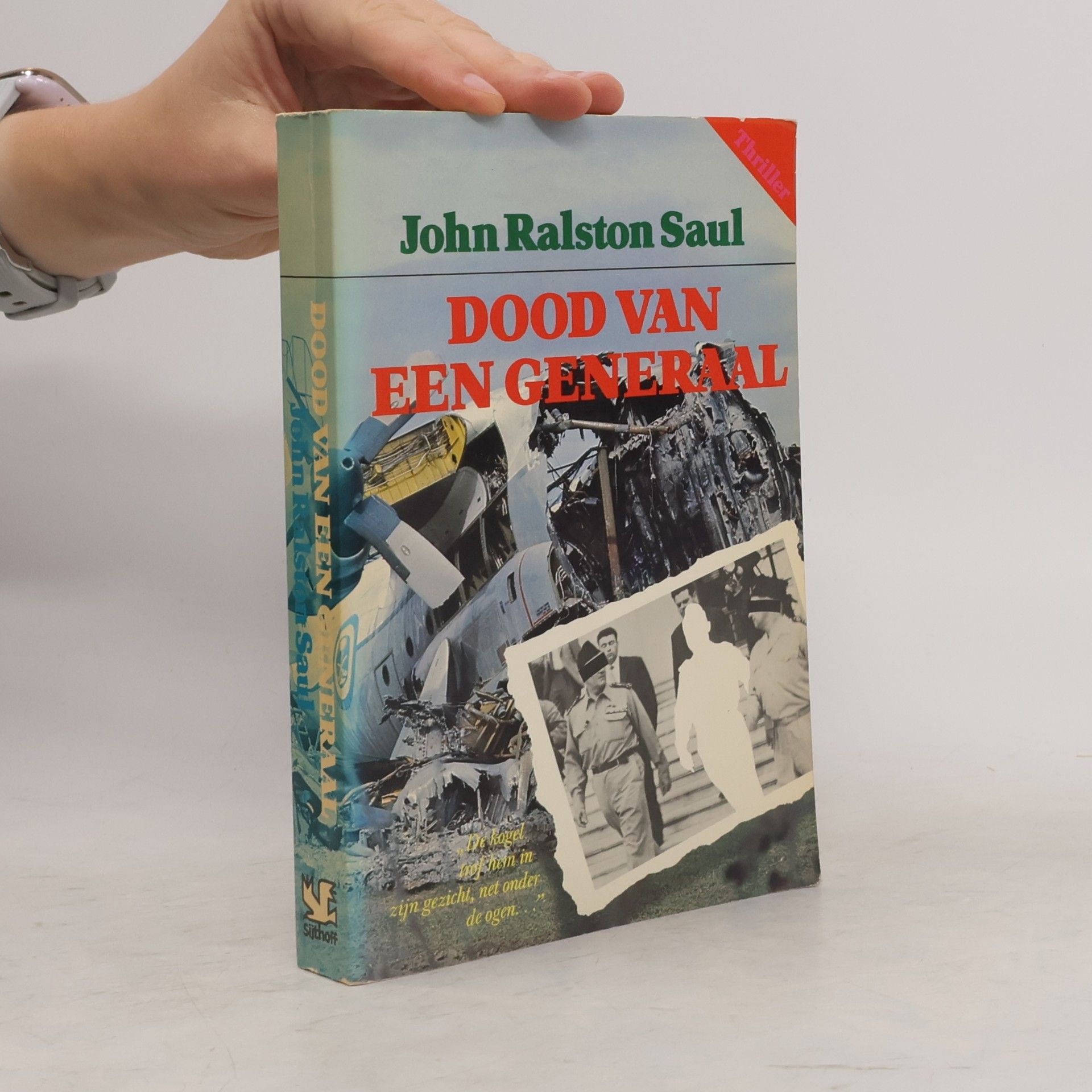 John R. Saul Dood van een generaal