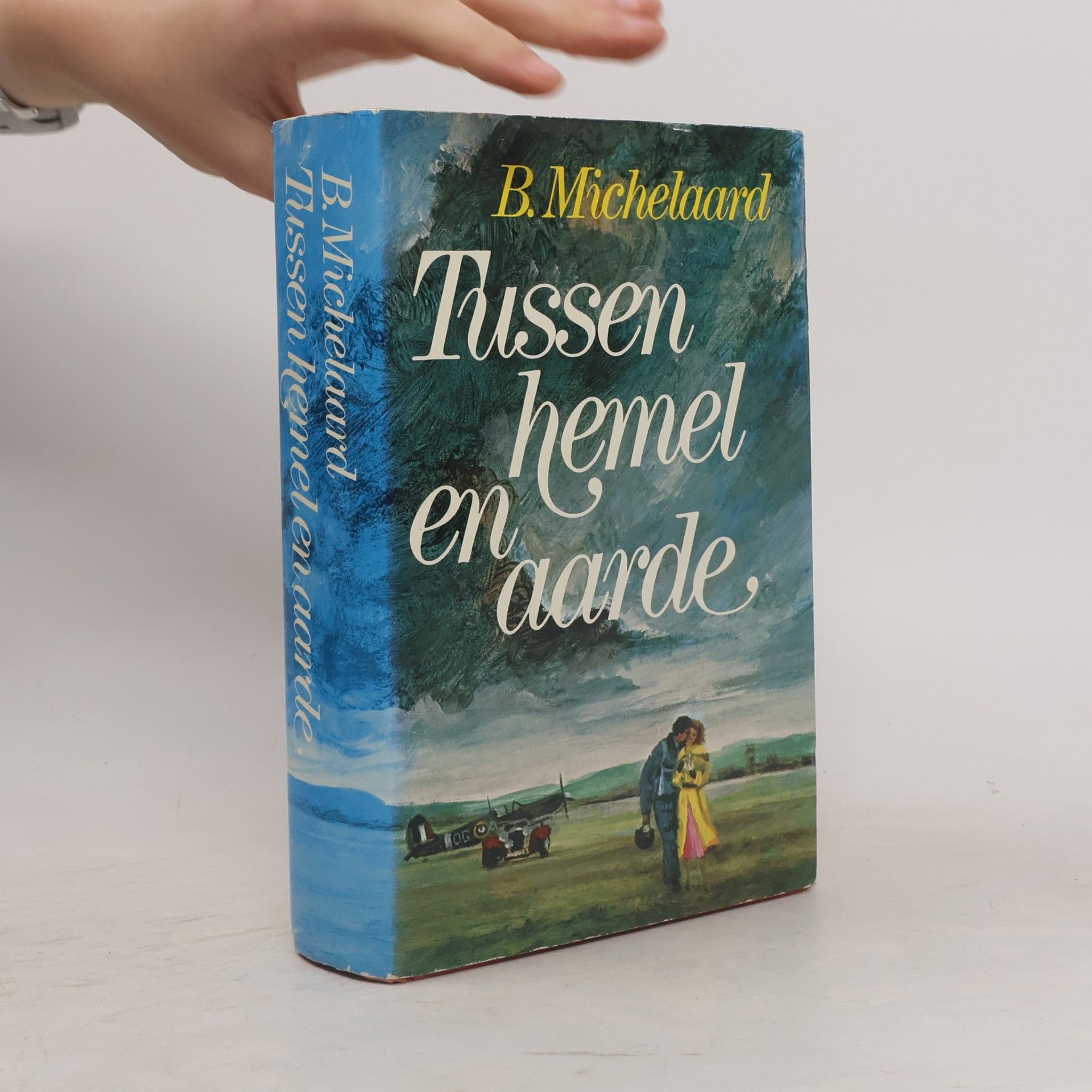 B. Michelaard Tussen hemel en aarde