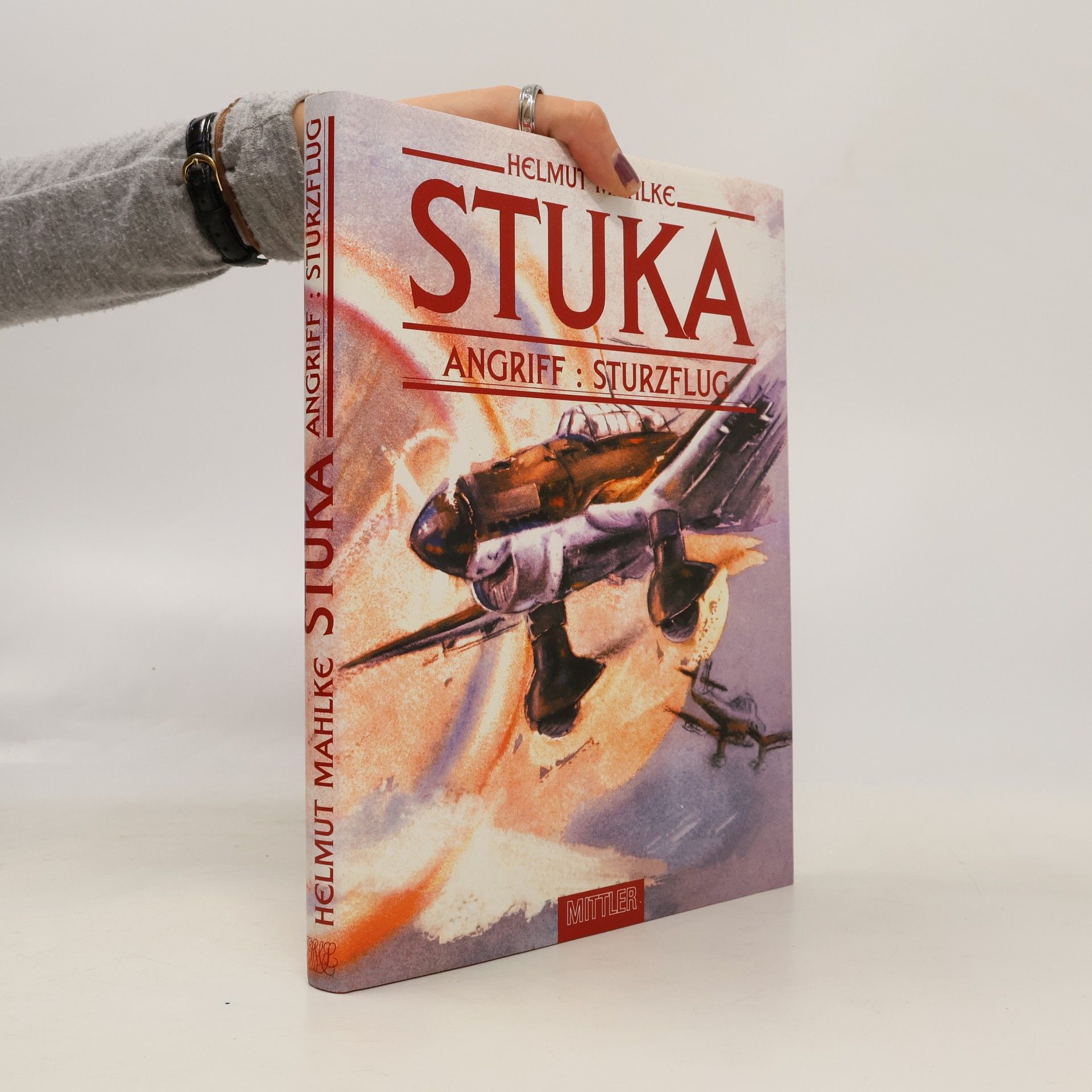 Helmut Mahlke Stuka. Angriff, Sturzflug