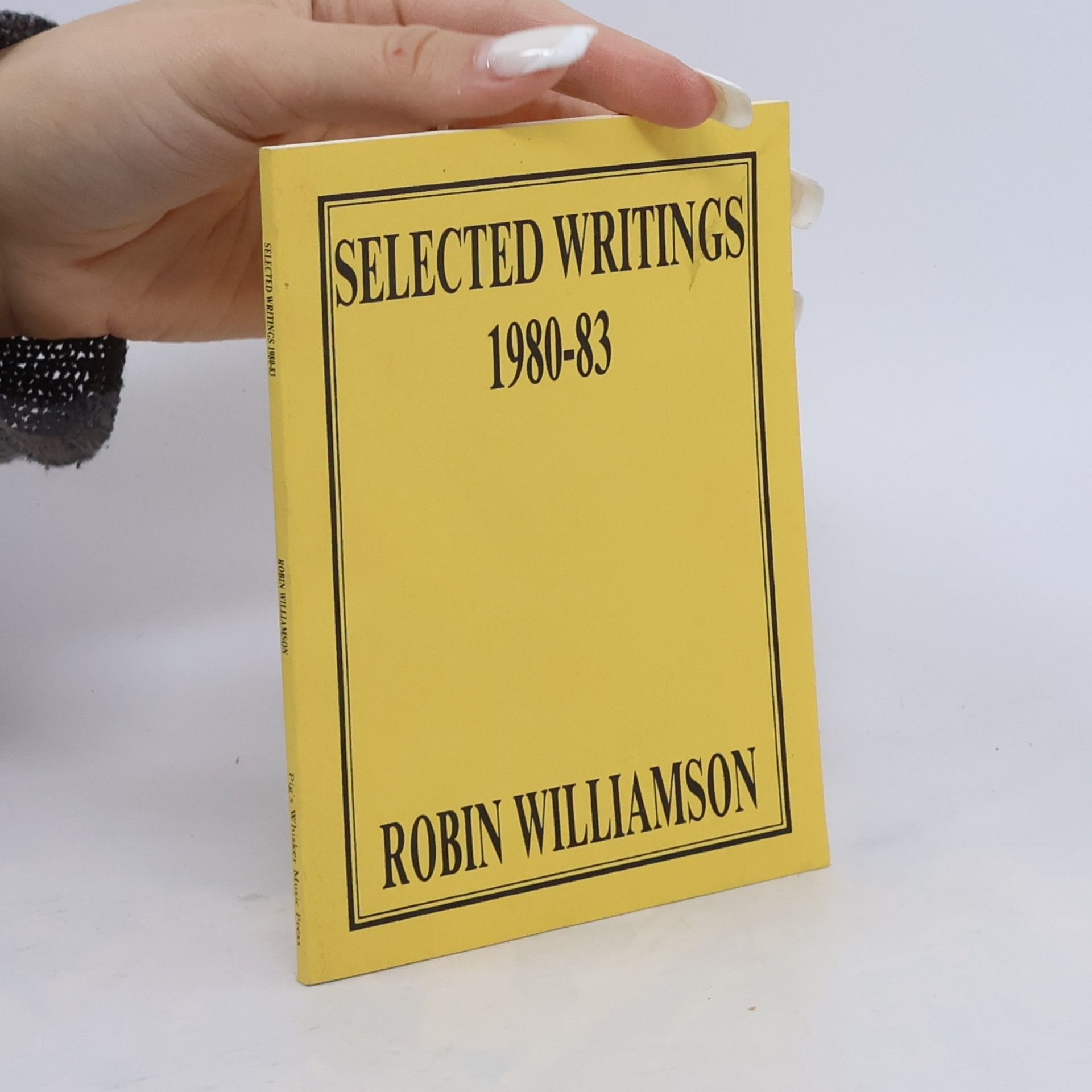 Robin Williamson SELECTED WRITINGS