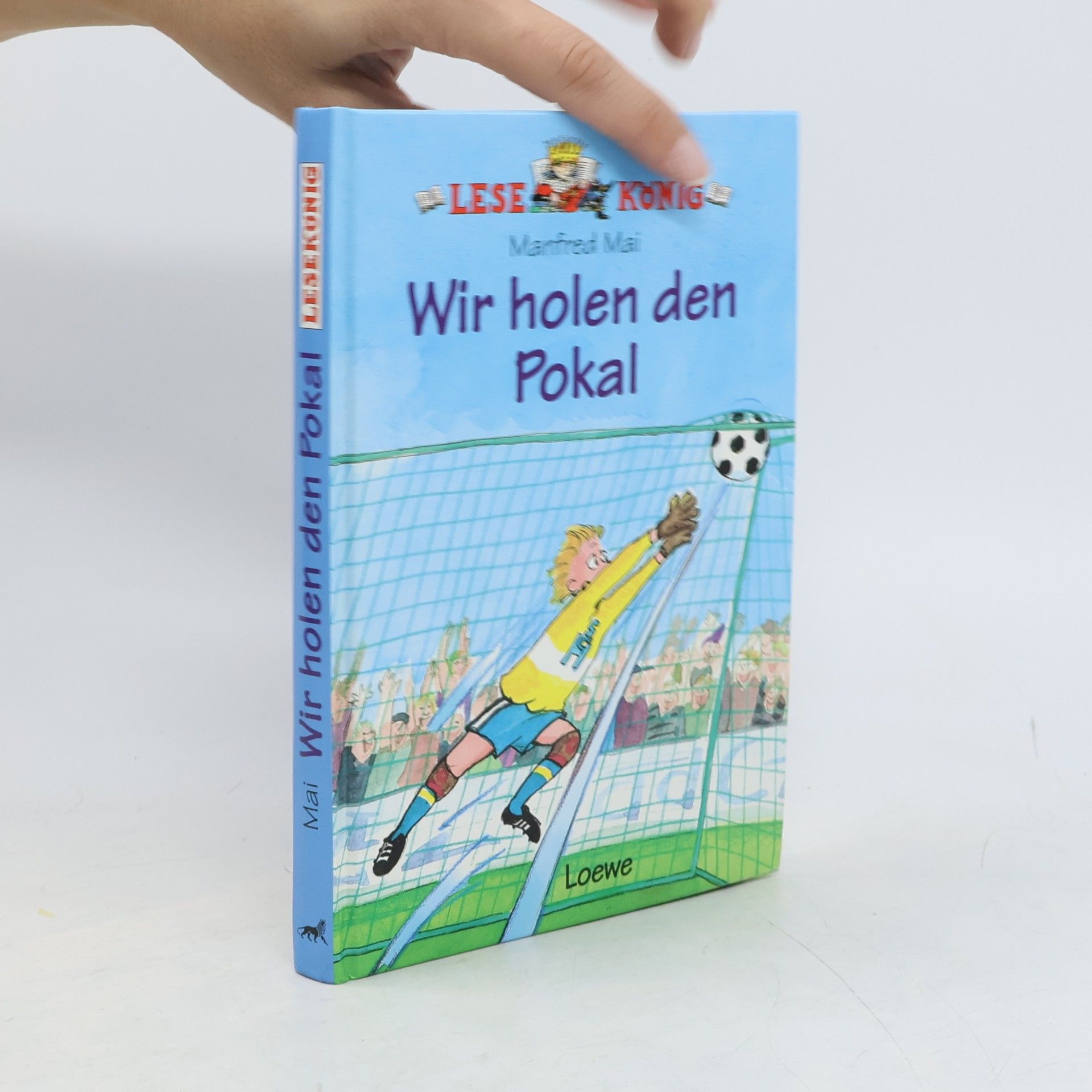 Wir holen den Pokal