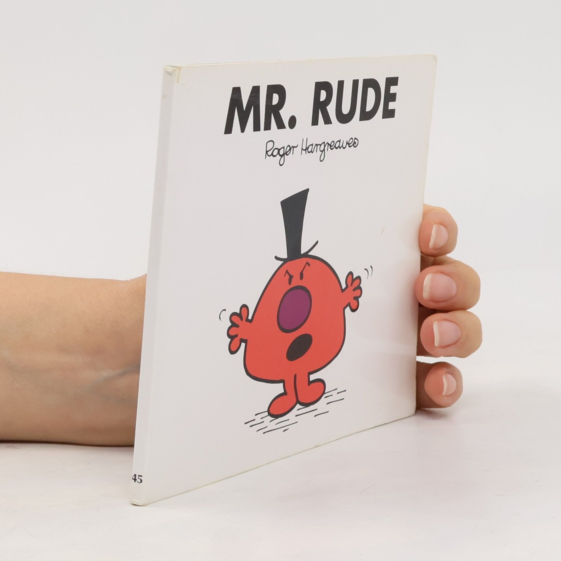 Roger Hargreaves Mr. Men - 45: Mr. Rude