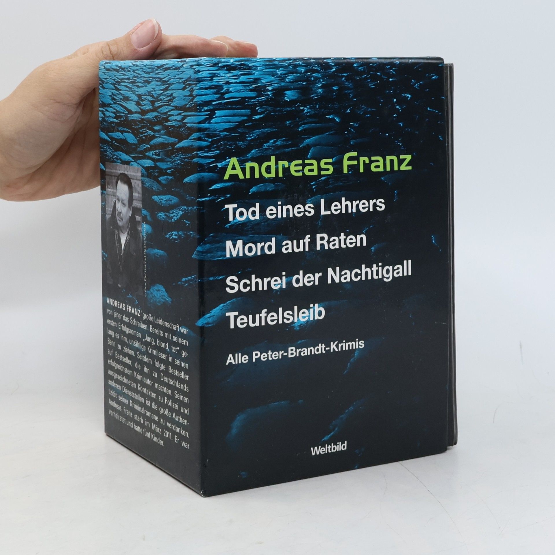 Andreas Franz Tod eines Lehrers. Mord auf Raten. Schrei der Nachtigall. Teufelsleib