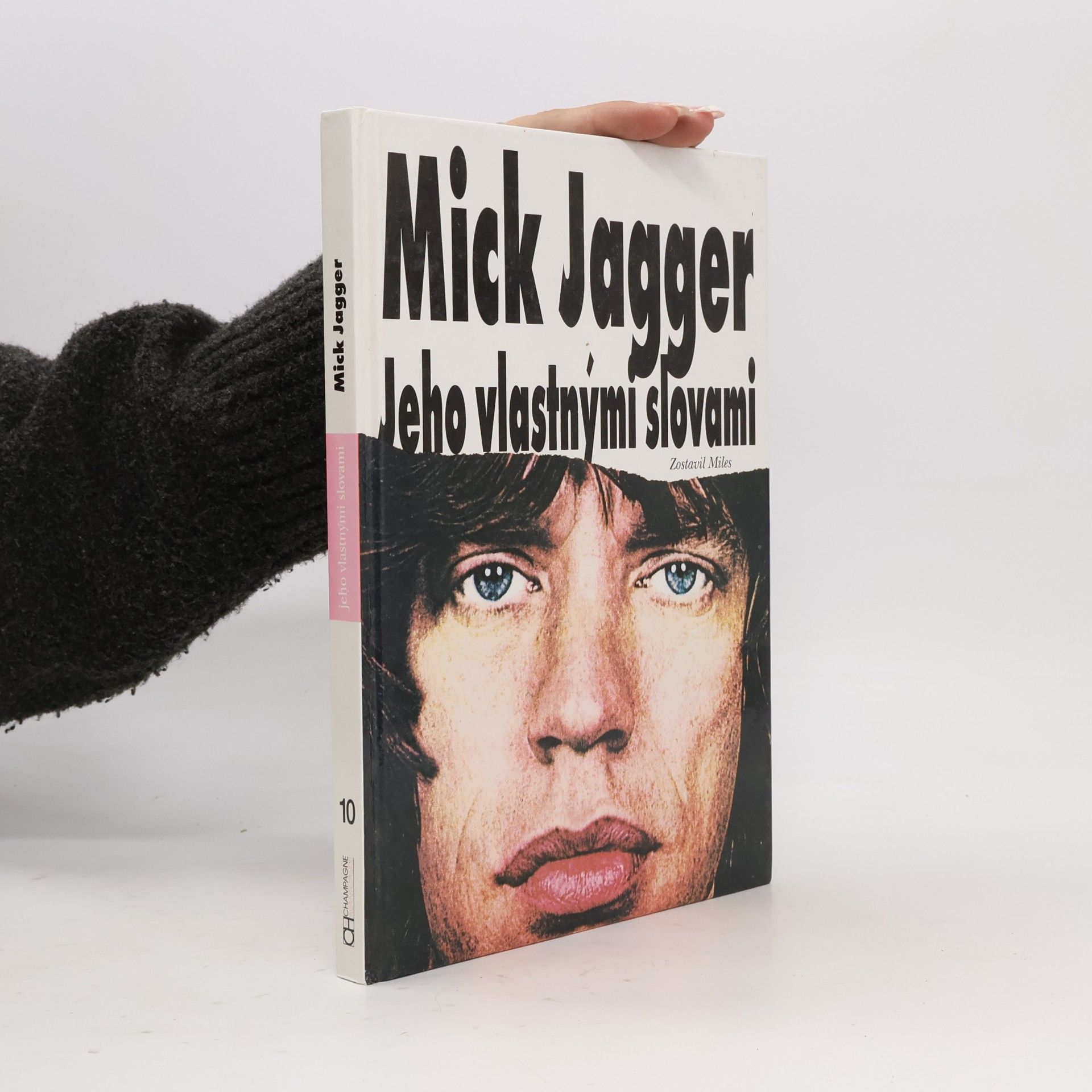 Mick Jagger – jeho vlastnými slovami