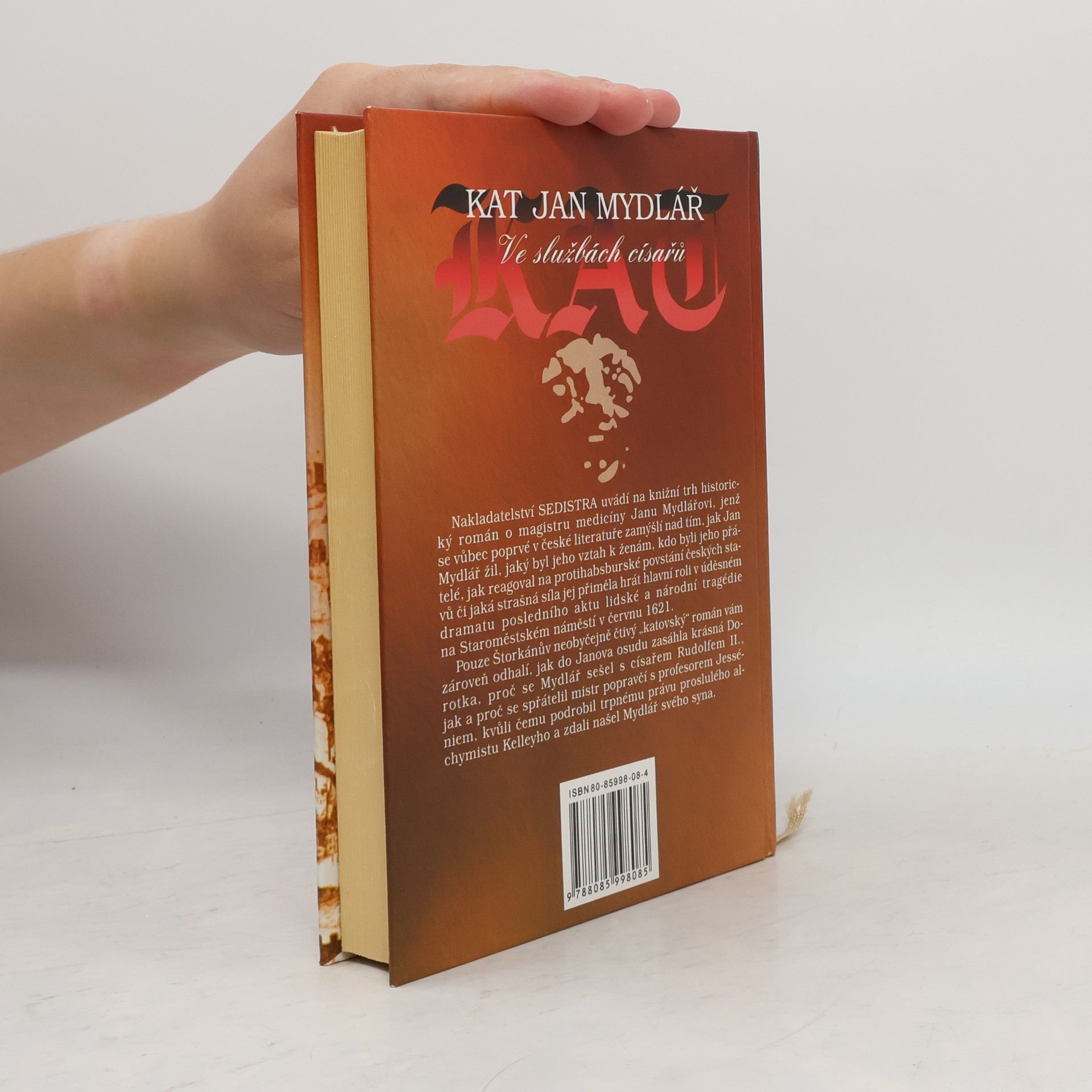 Karel Štorkán Kat Jan Mydlář. Ve službách císařů