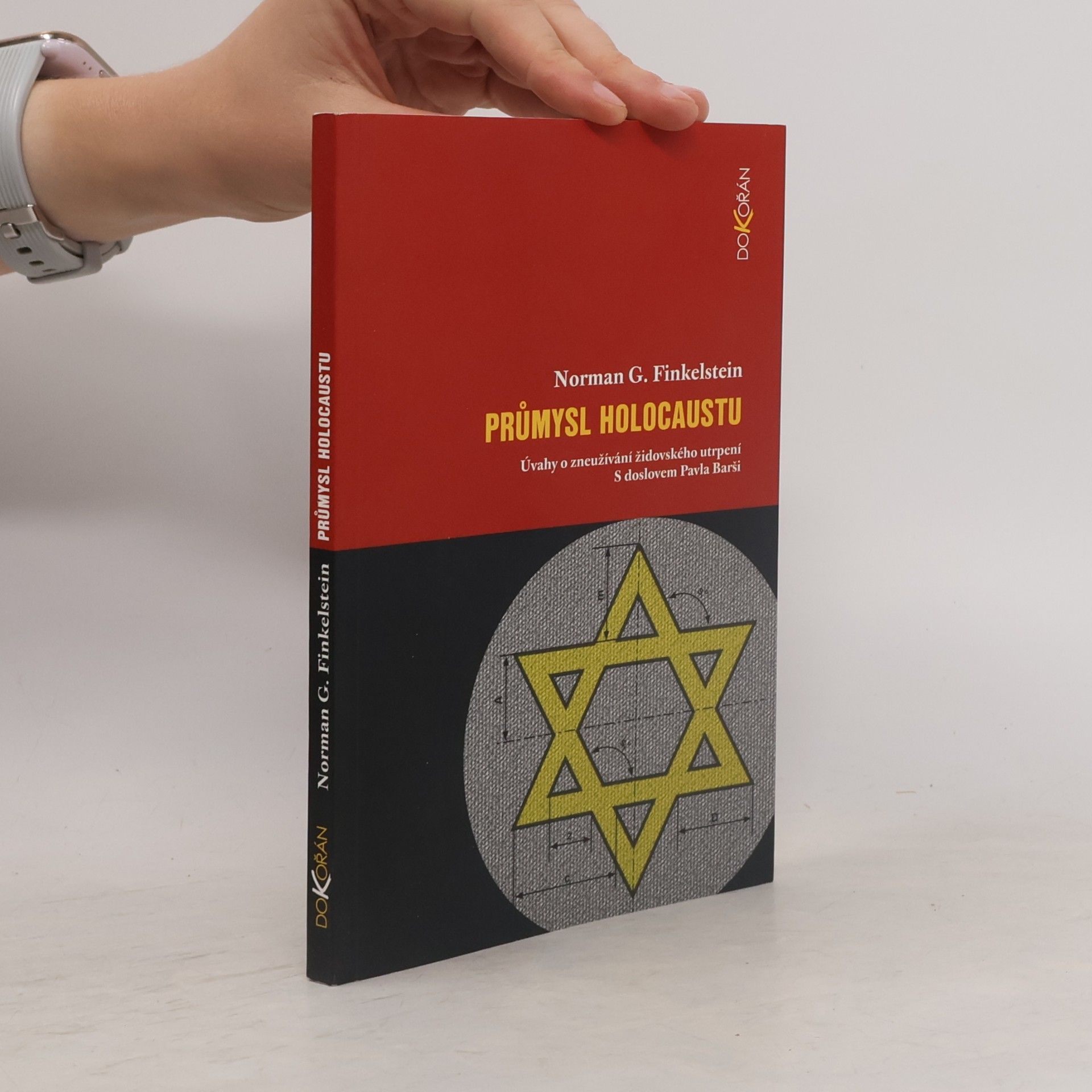 Norman G. Finkelstein Průmysl holocaustu