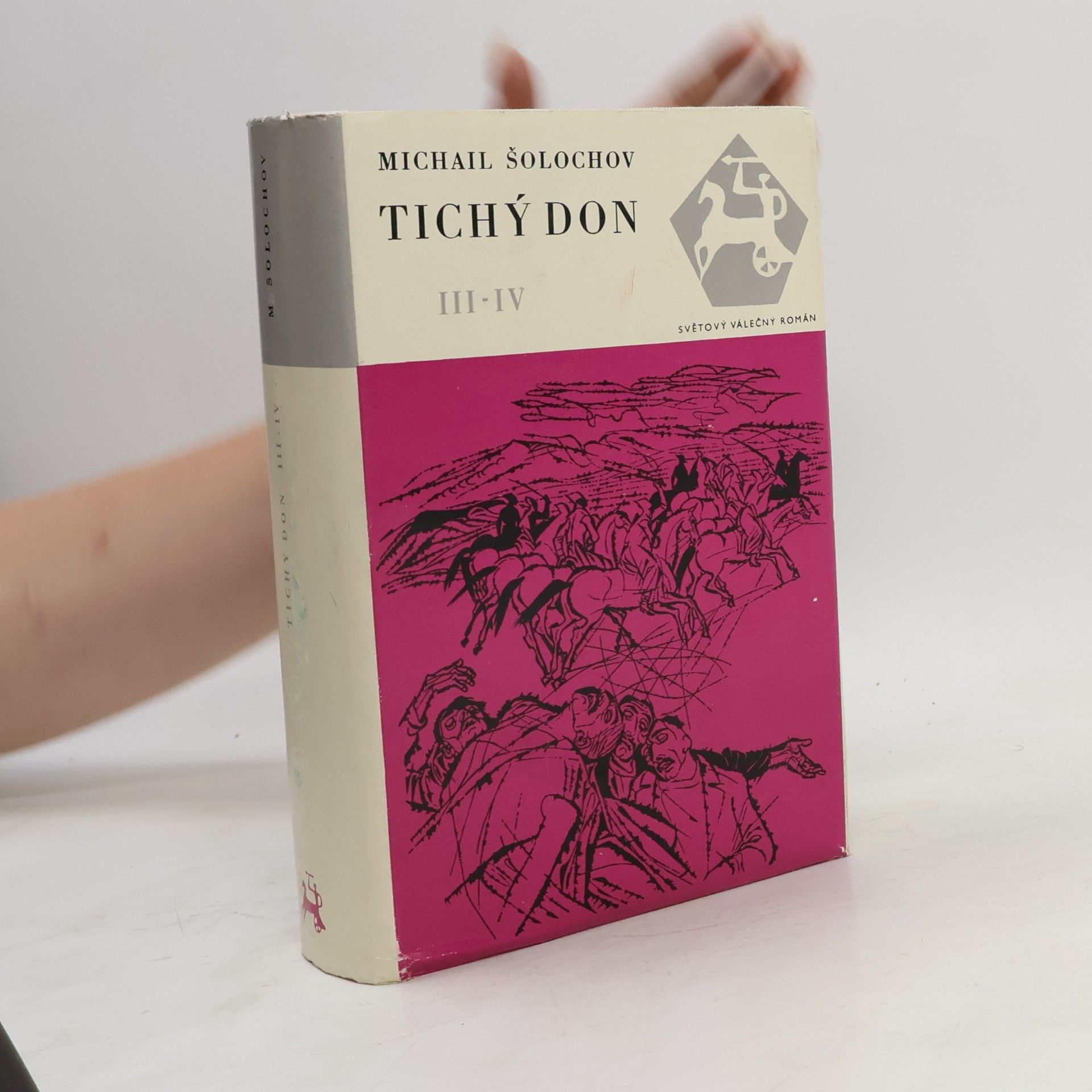 Michail Aleksandrovič Šolochov Tichý Don III-IV