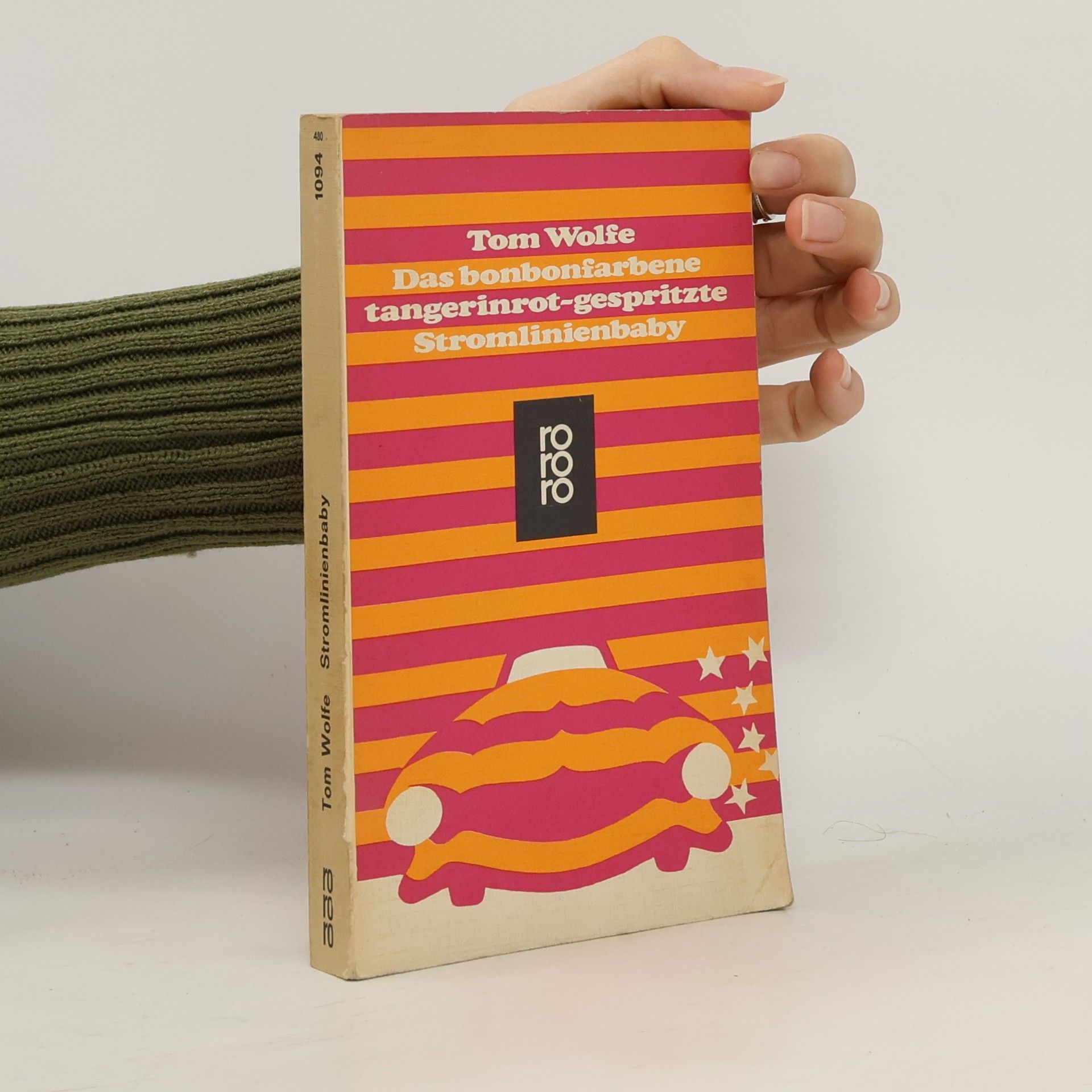 Tom Wolfe Das bonbonfarbene tangerinrot-gespritzte Stromlinienbaby