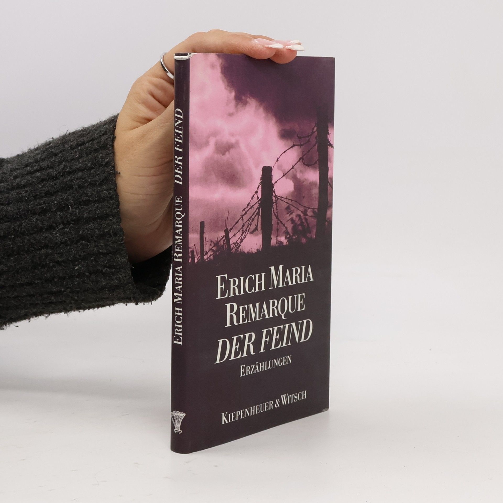 Erich Maria Remarque Der Feind