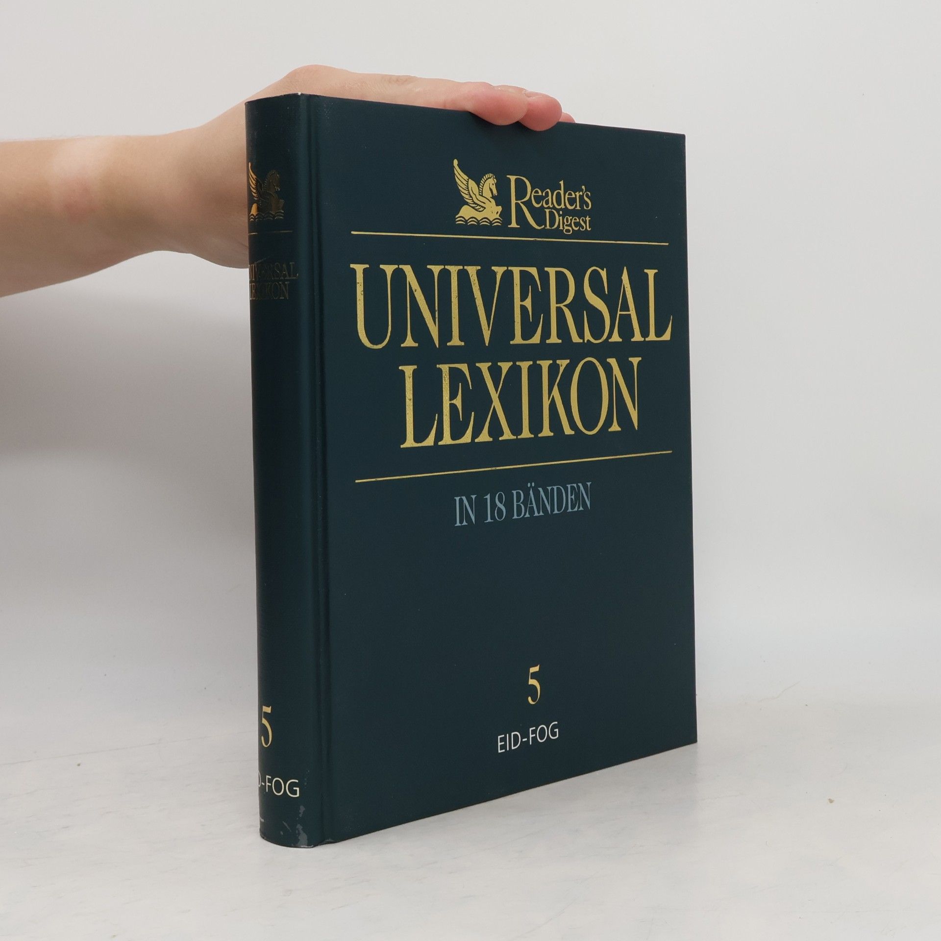 Various authors Reader's Digest Universal Lexikon 5: Eid - Fog