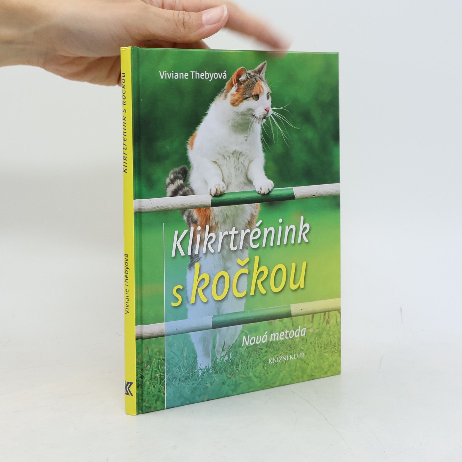 Viviane Theby Klikrtrénink s kočkou: Nová metoda