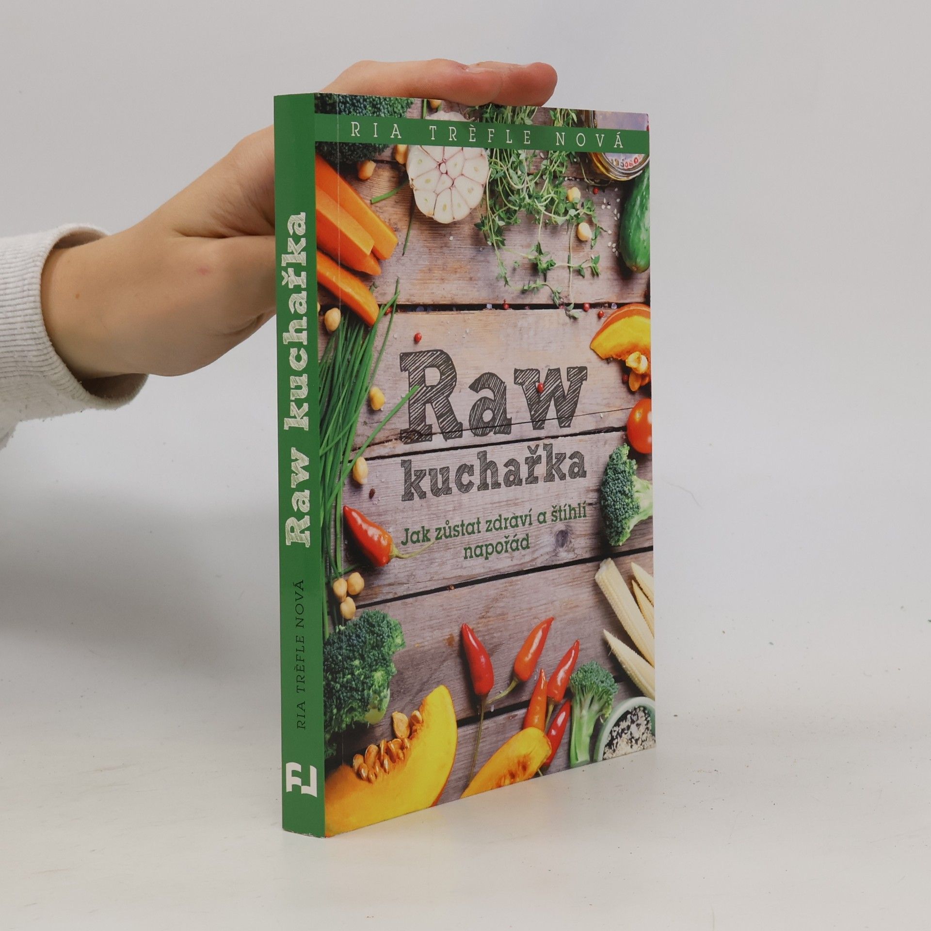 Ria Trèfle Nová Raw kuchařka