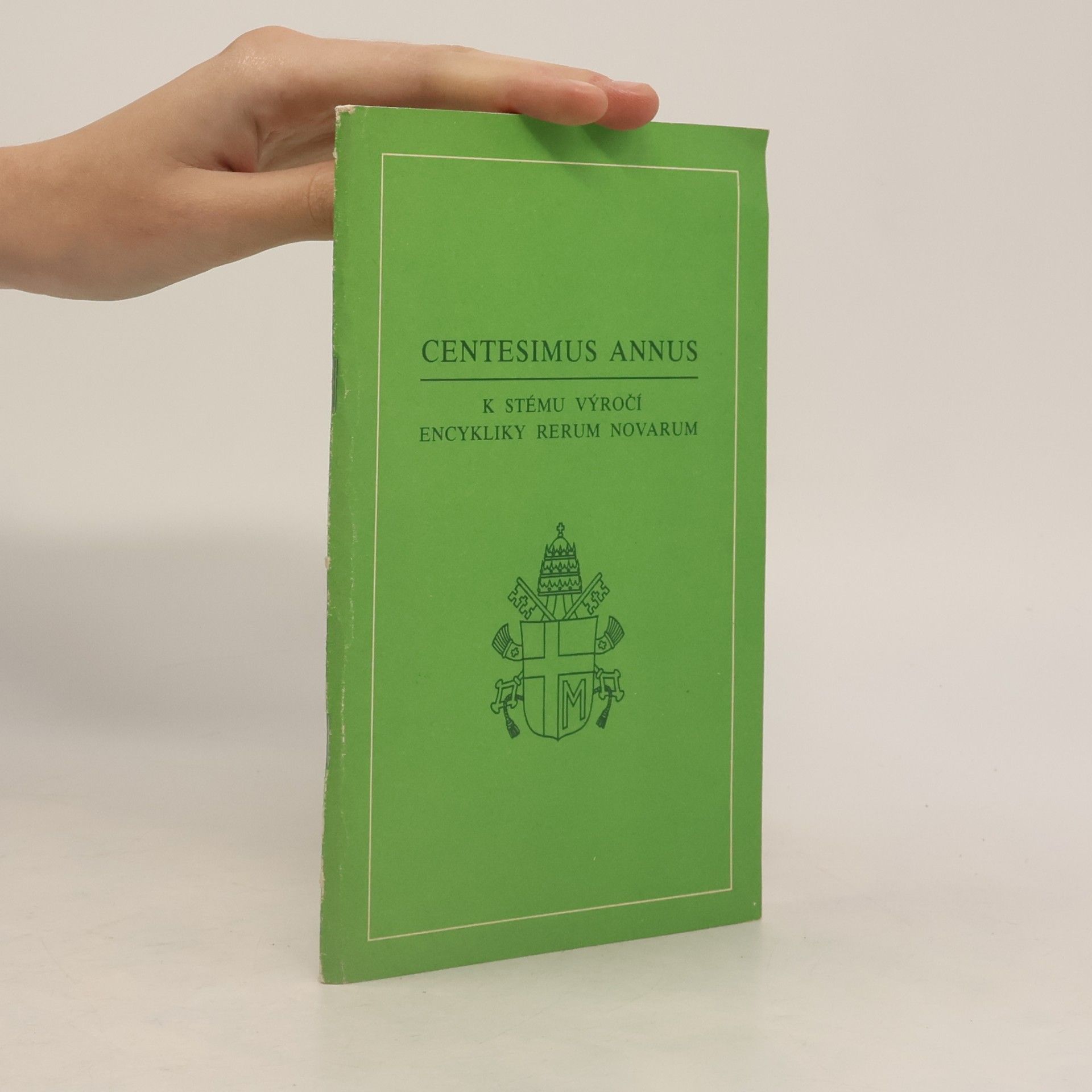Jan Pavel Centesimus annus: Encyklika Jana Pavla II. k 100. výročí encykliky Rerum novarum z 1. května 199