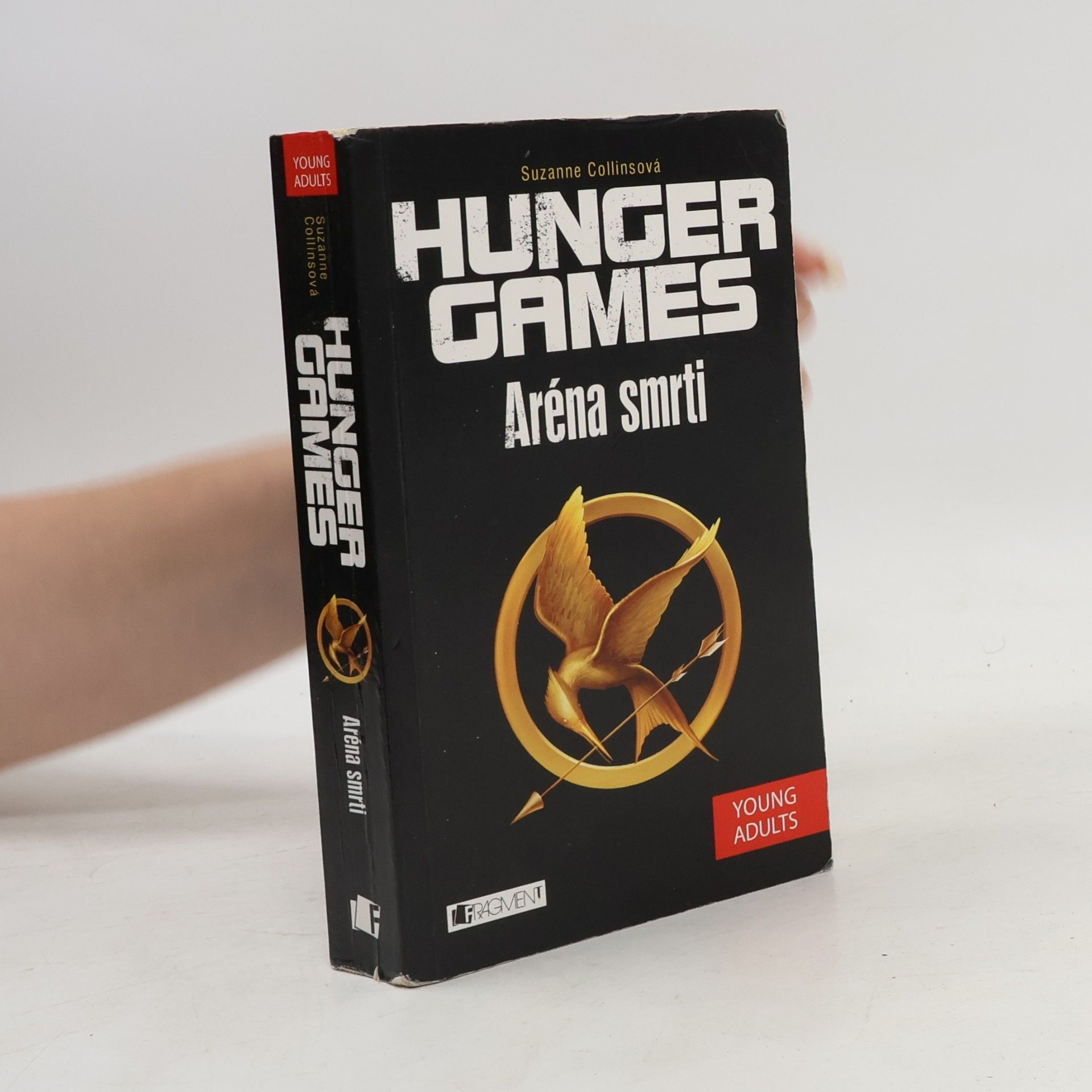 Suzanne Collins Hunger games. Aréna smrti