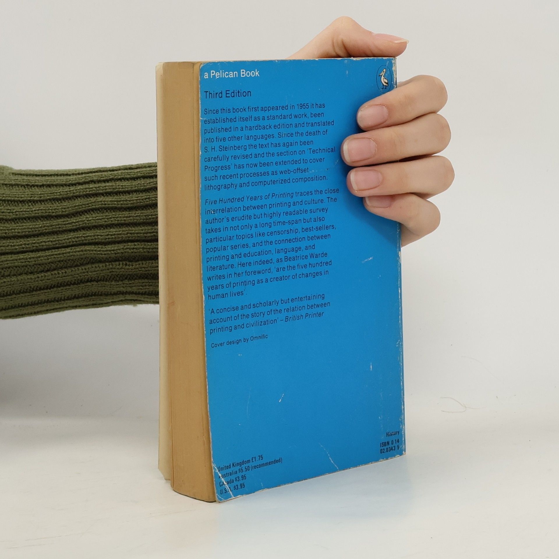 Sigfrid Henry Steinberg Five Hundred Years of Printing, Third Edition, Revised