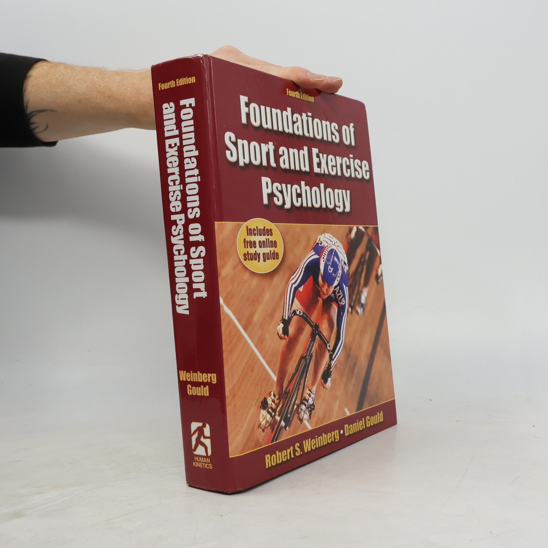 Robert S. Weinberg Foundations of sport and exercise psychology