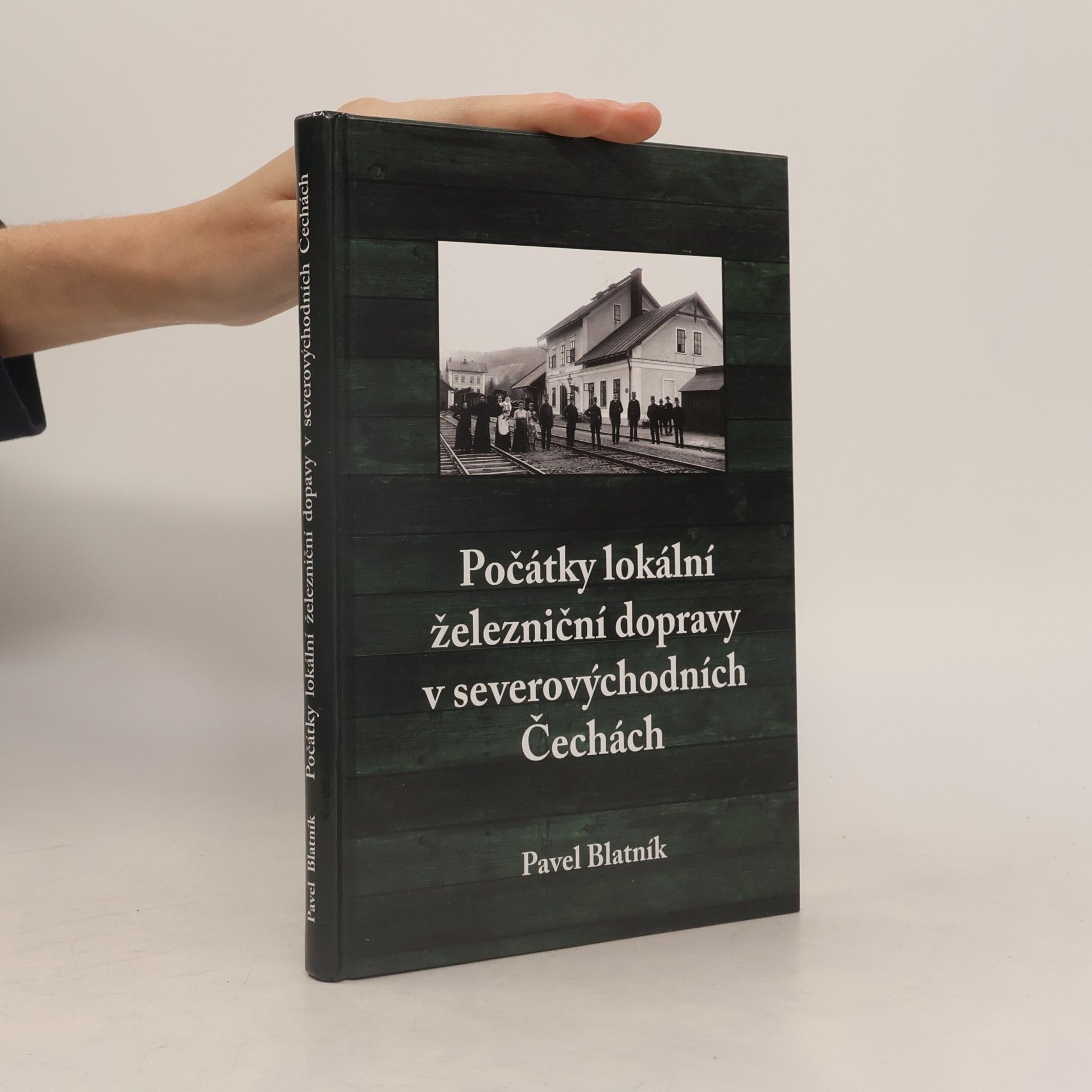Pavel Blatník Počátky lokální železniční dopravy v severovýchodních Čechách