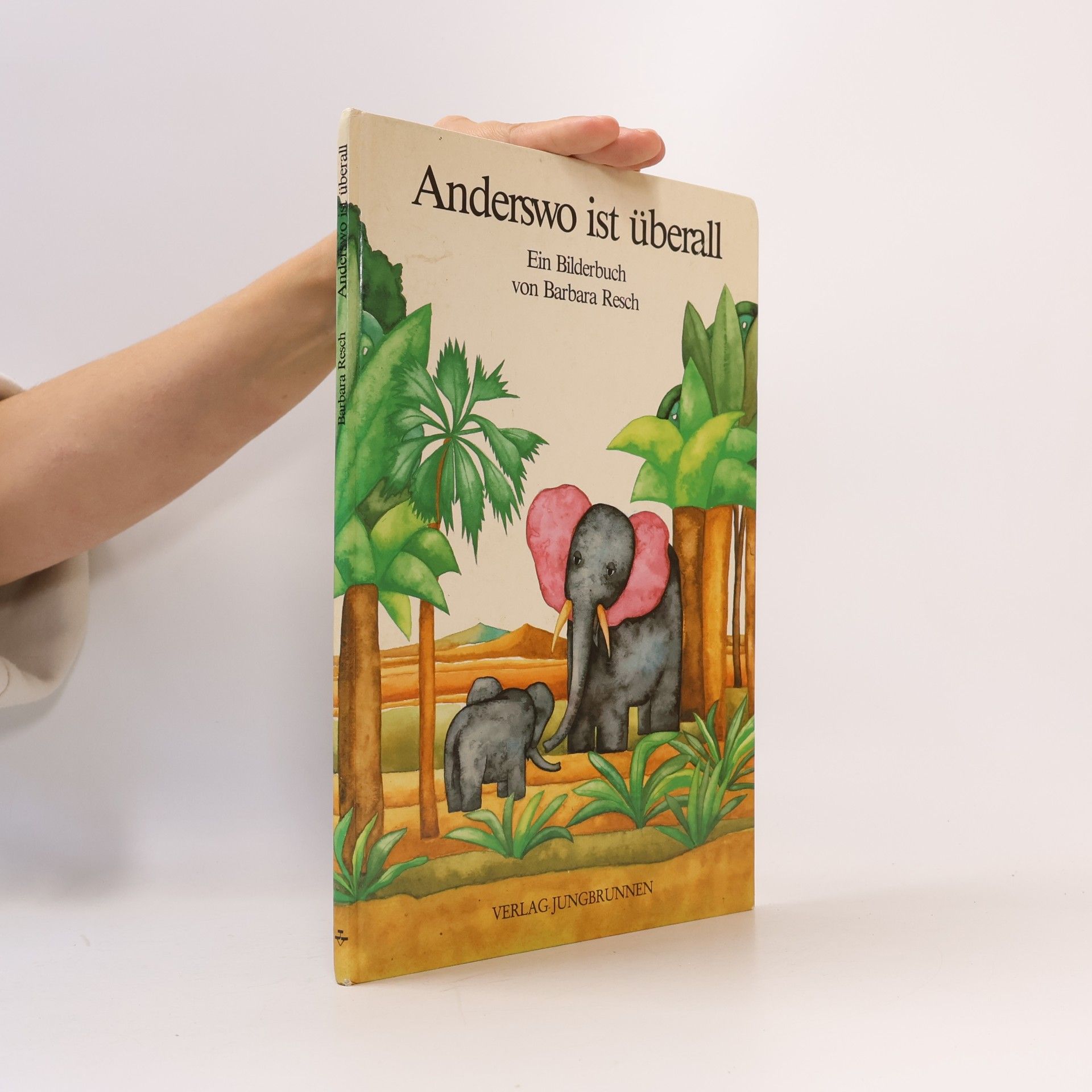 Alfred Jungraithmayr Anderswo ist überall