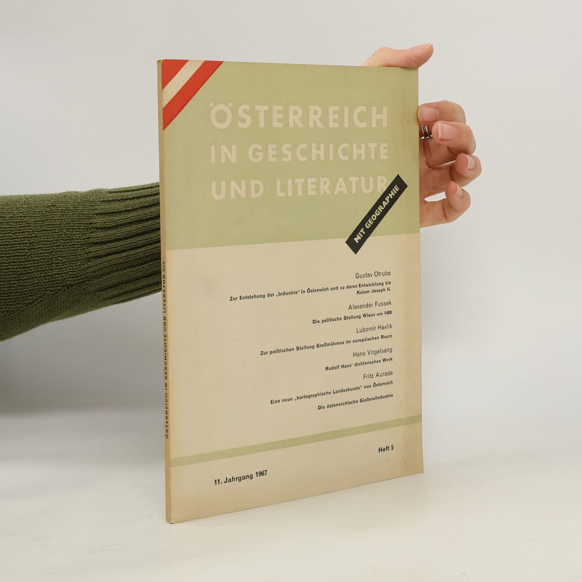 Autorenkollektiv Österreich in Geschichte und Literatur mit Geographie