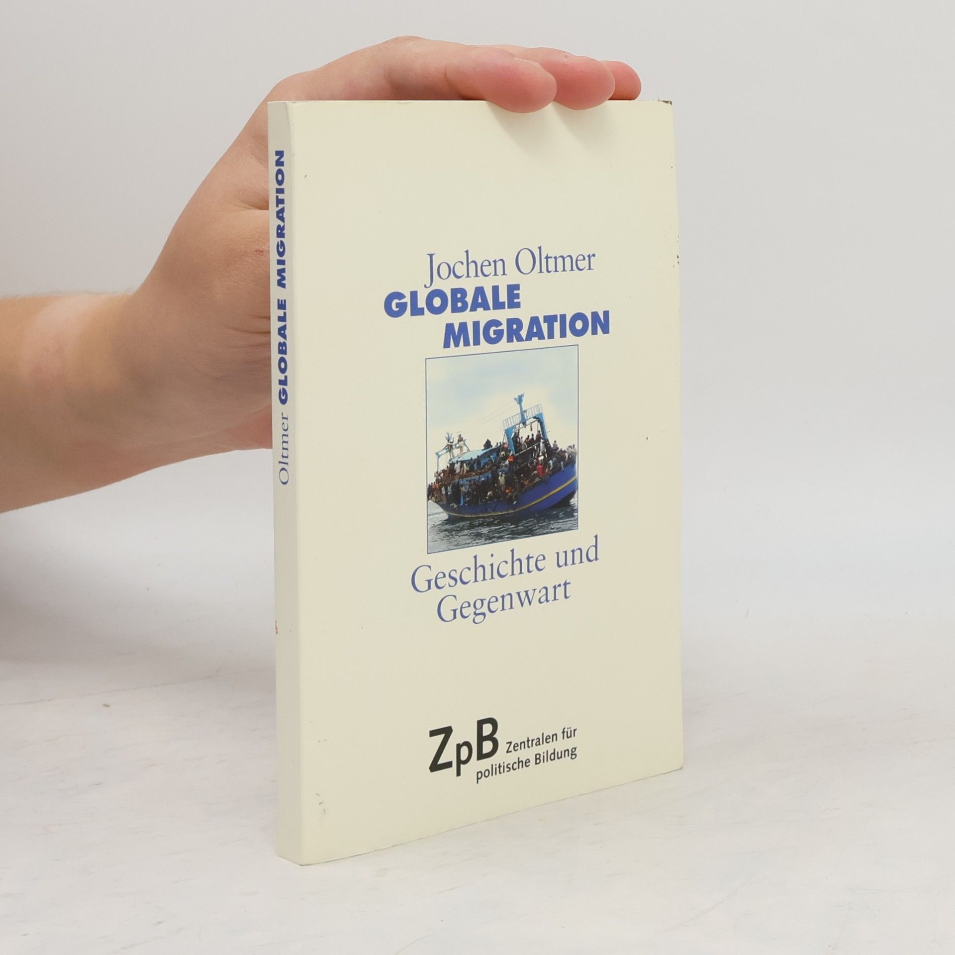 Jochen Oltmer Globale Migration