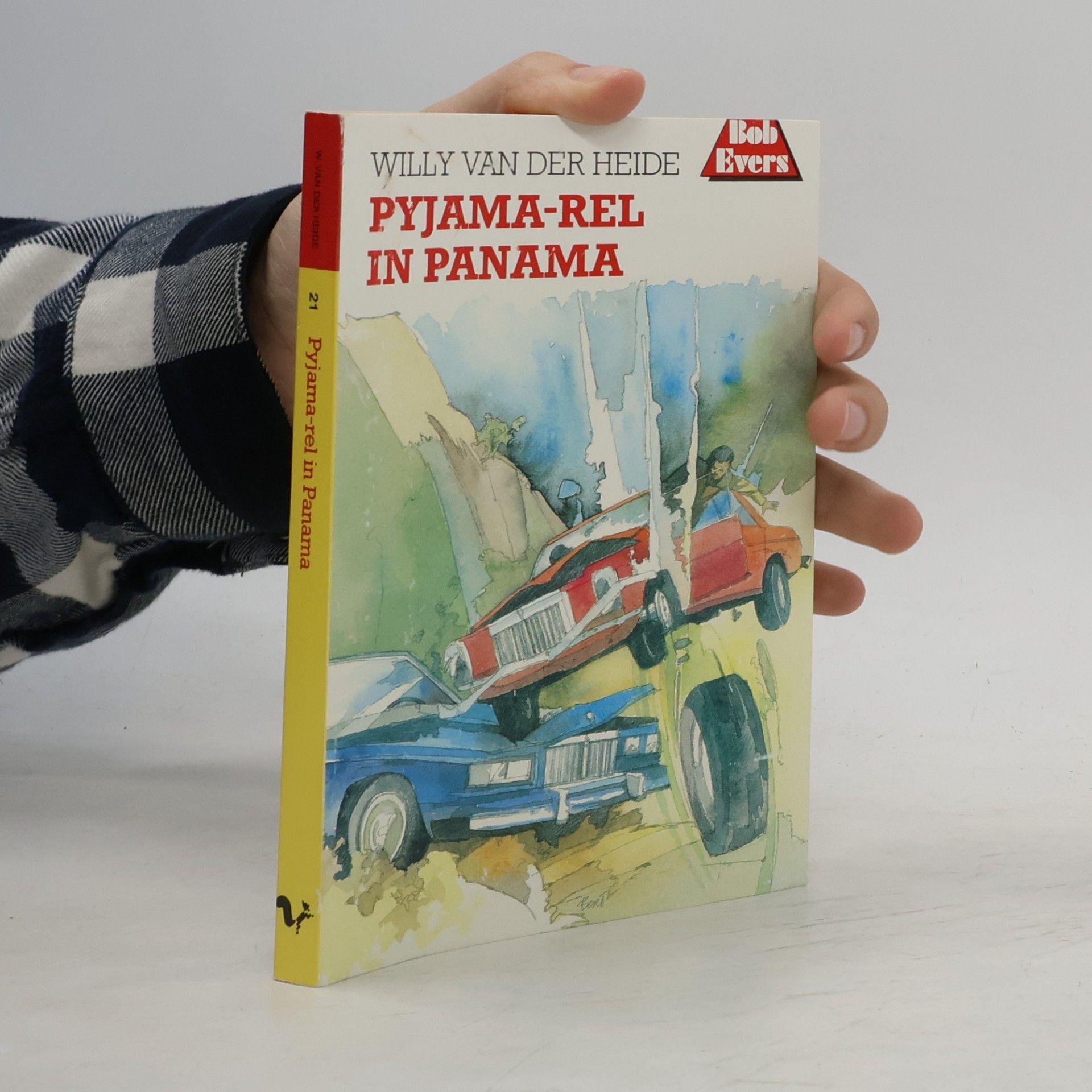 Willy van der Heide Bob Evers - 21: Pyjama-rel in Panama