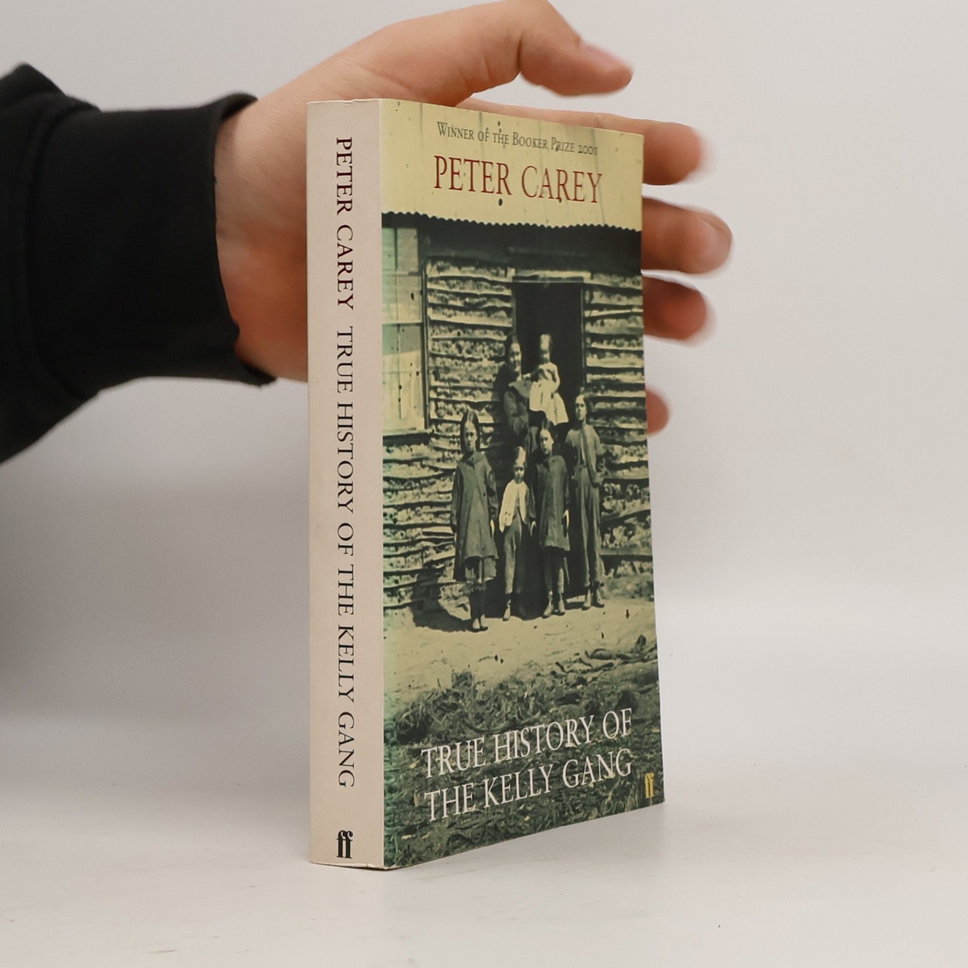 Peter Carey True History of the Kelly Gang
