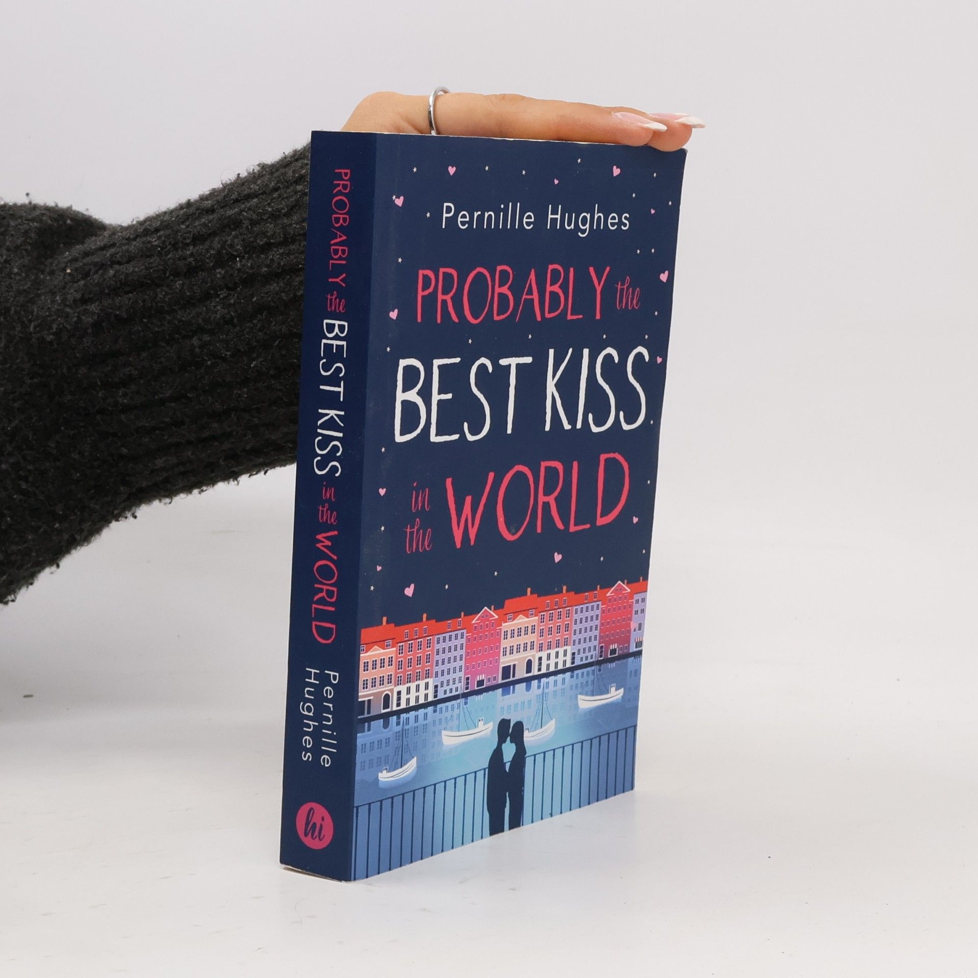 Pernille Hughes Probably the Best Kiss in the World
