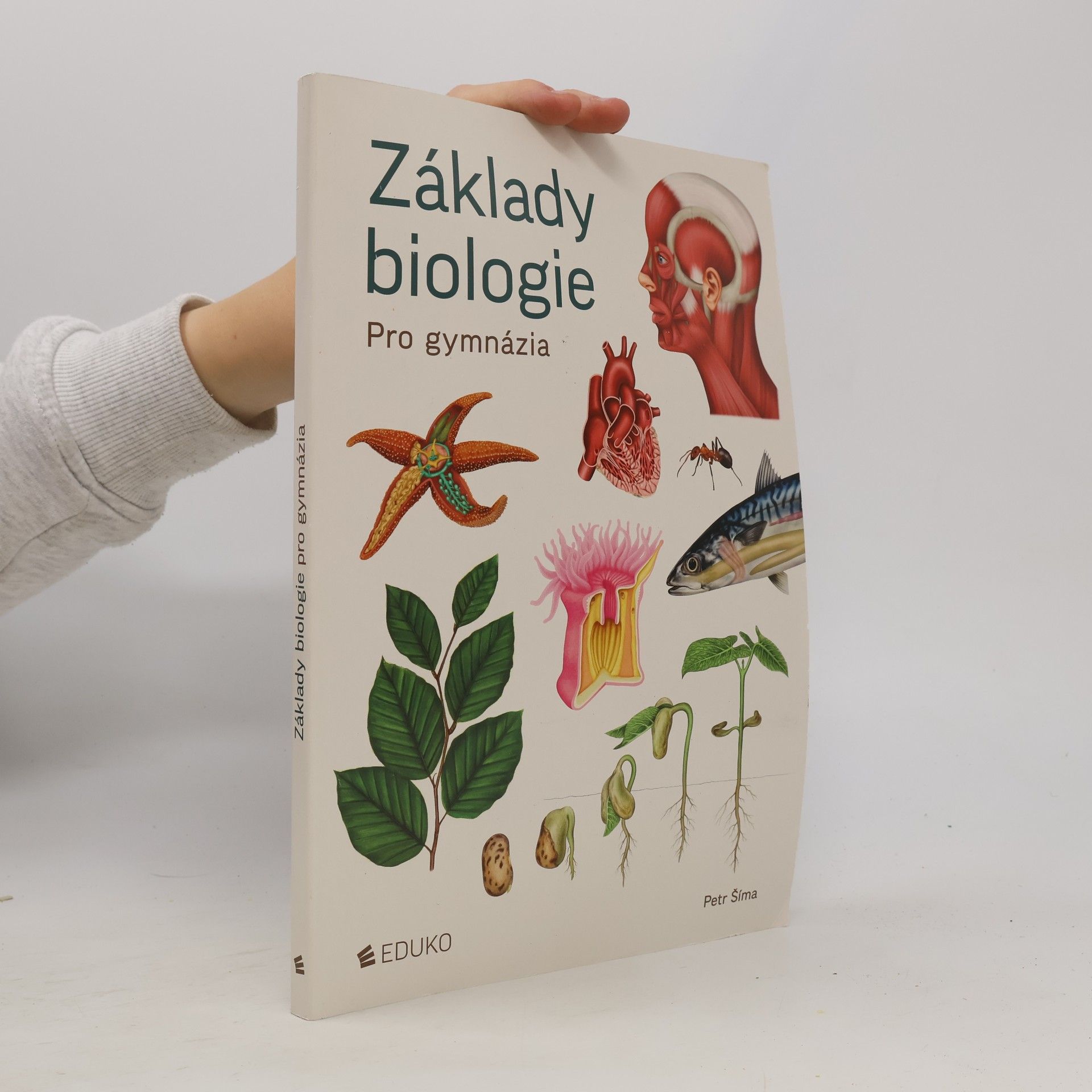 Petr Šíma Základy biologie. Pro gymnázia