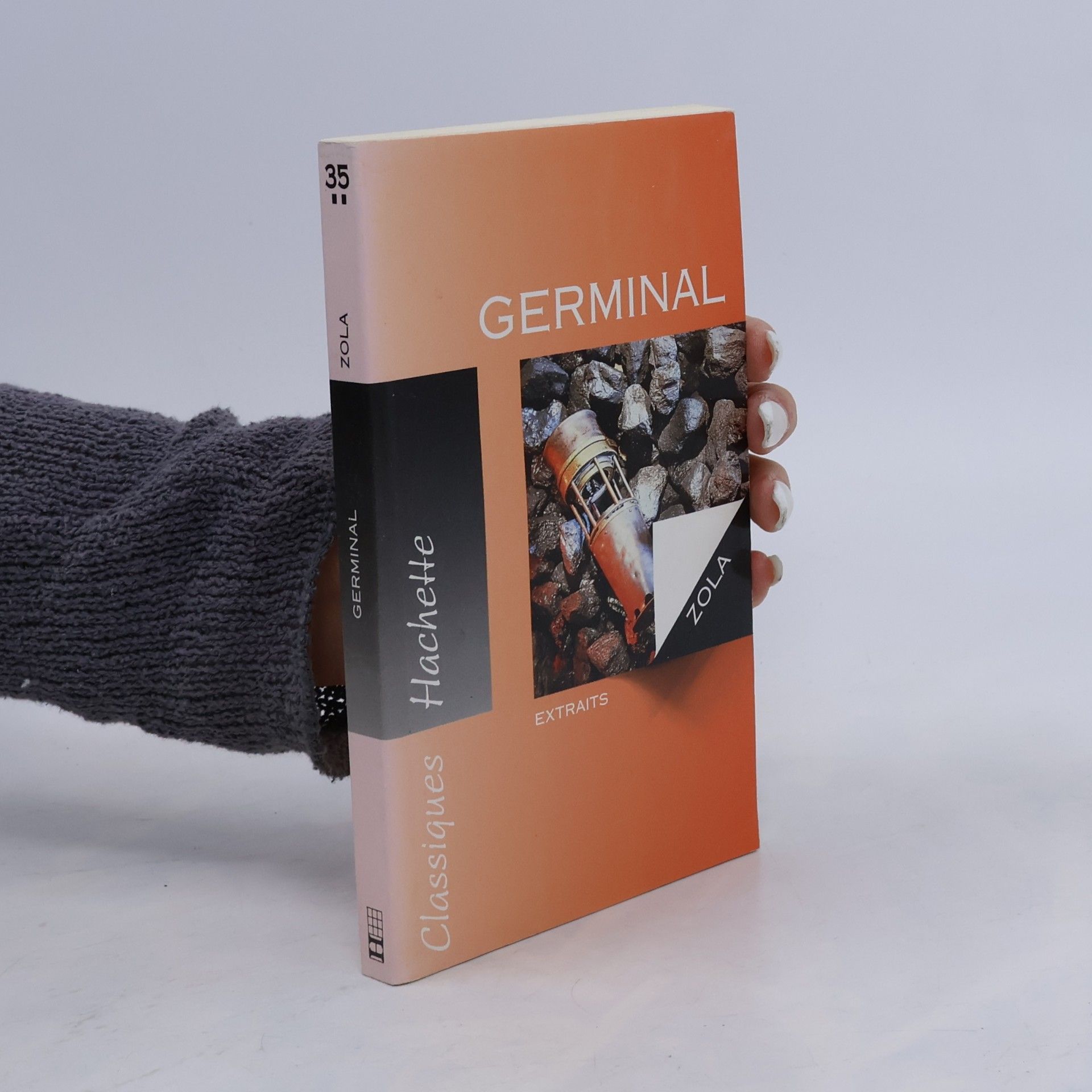 Émile Zola Germinal: Extraits